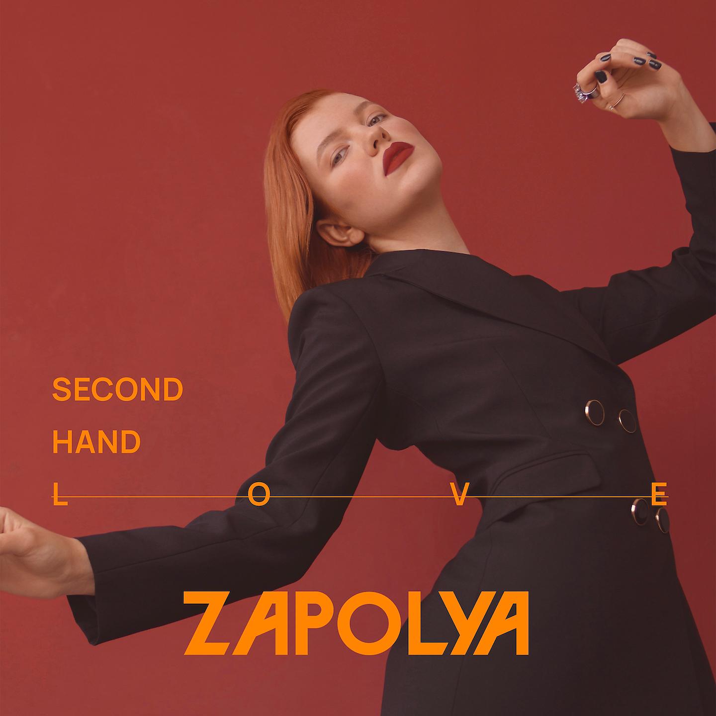 ZAPOLYA - Second Hand Love