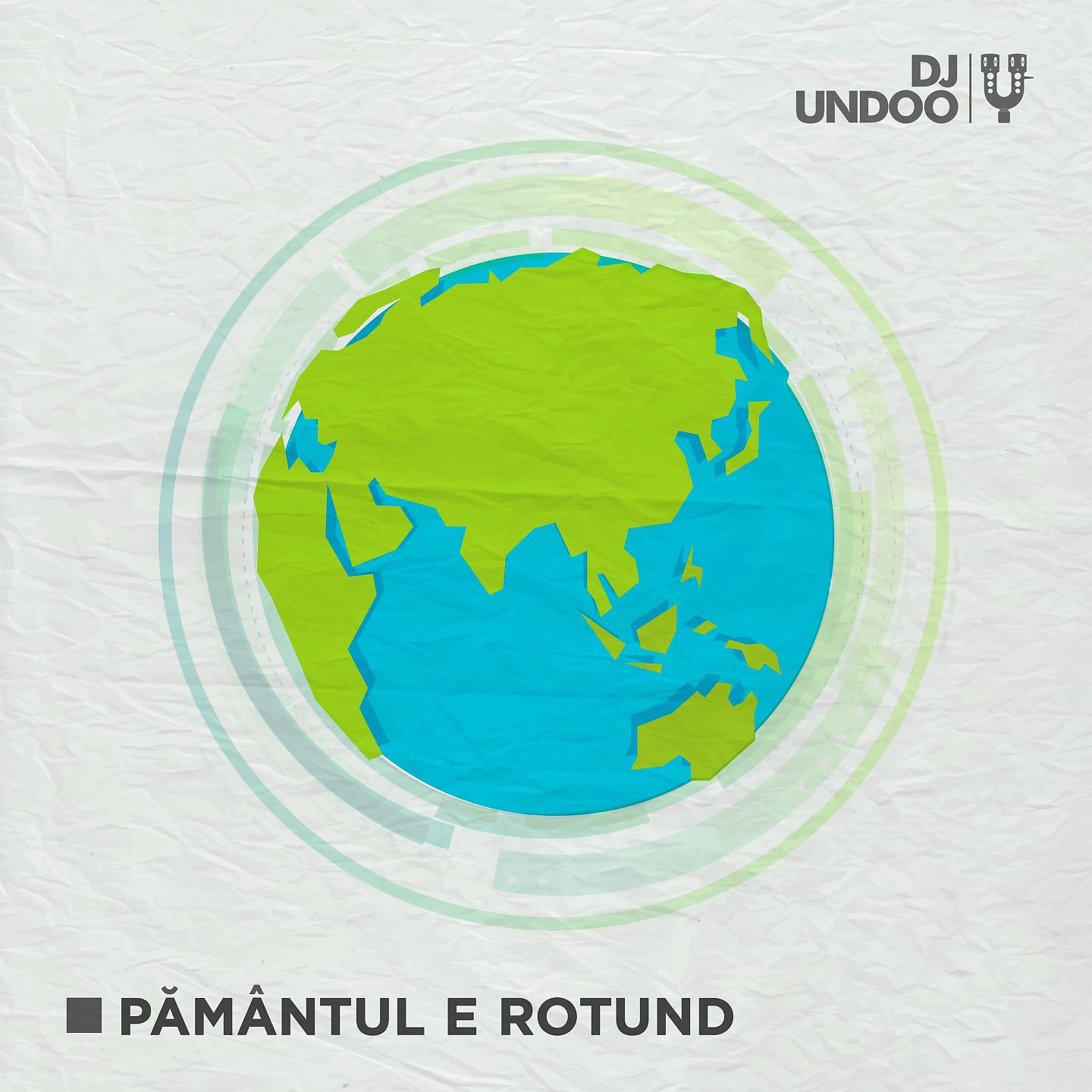 Постер альбома Pământul E Rotund