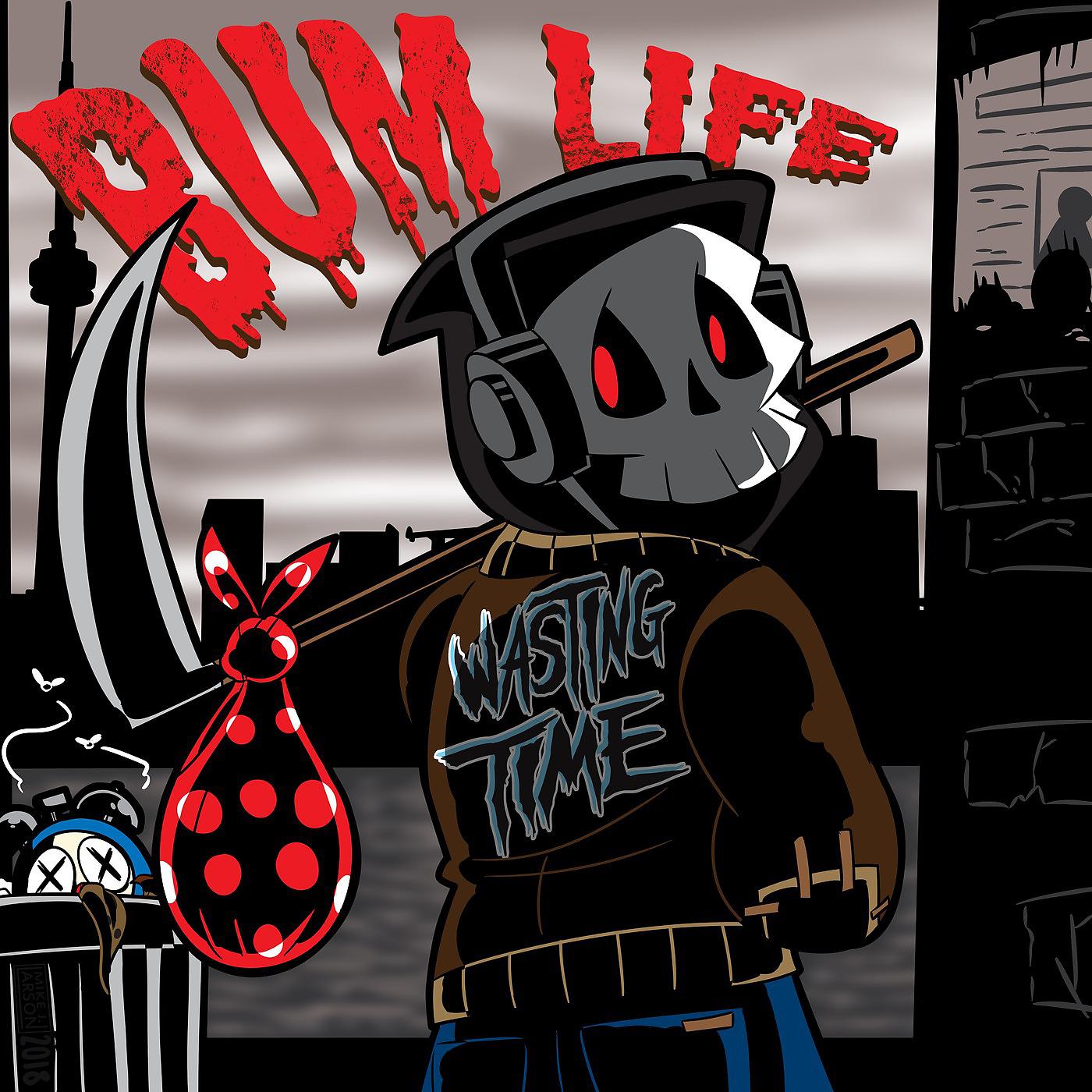 Постер альбома Bum Life