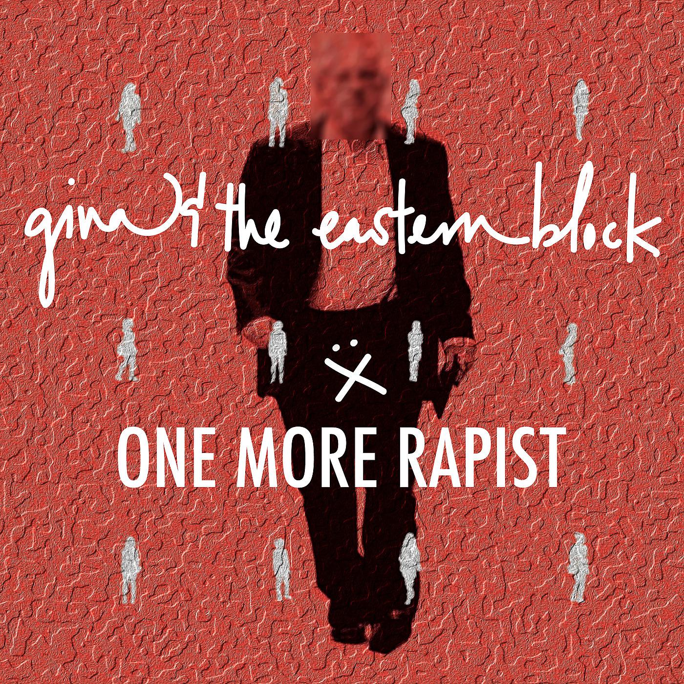 Постер альбома One More Rapist