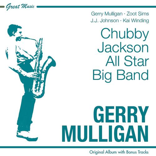 Постер альбома Chubby Jackson All Star Big Band