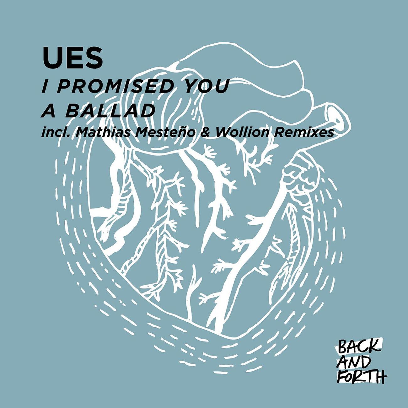UES - I Promised You a Ballad