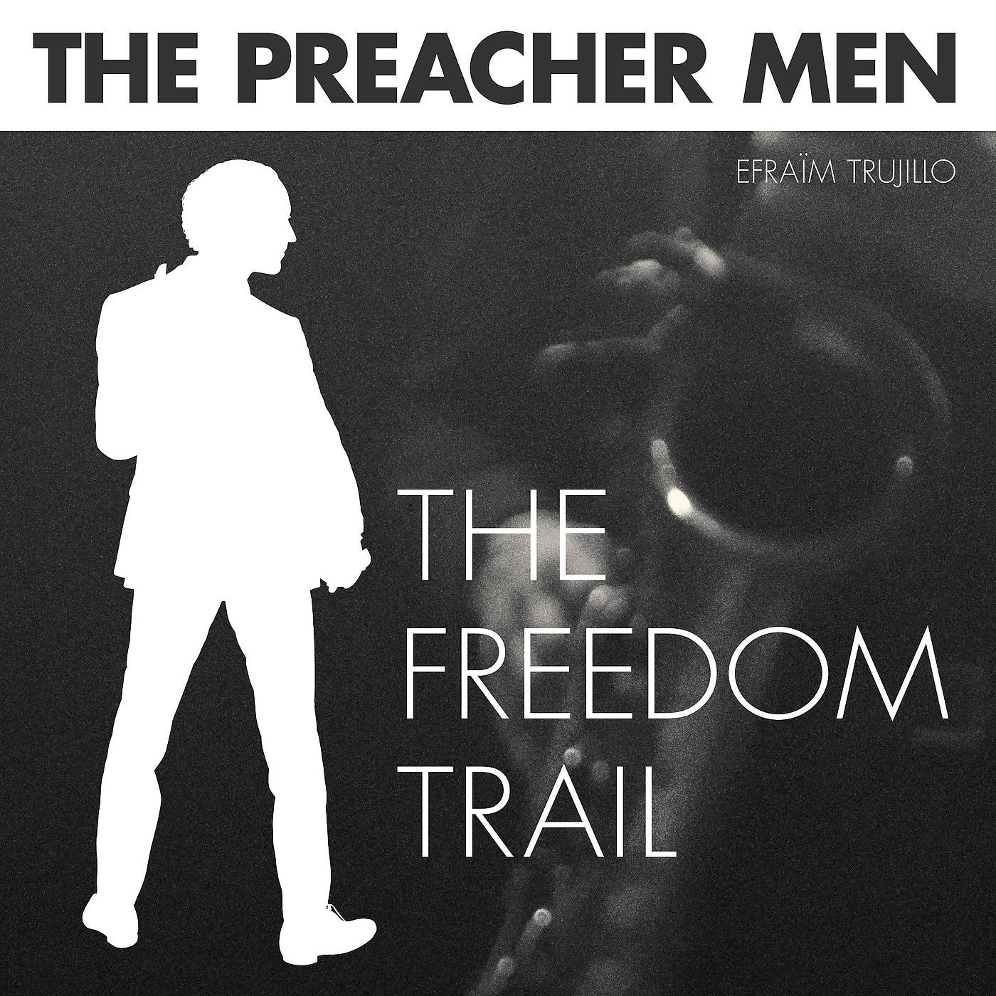 Постер альбома The Freedom Trail