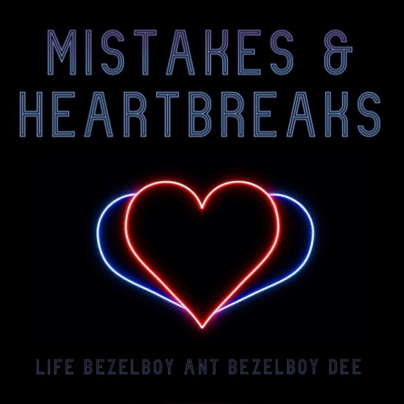 Постер альбома Mistakes & Heartbreaks