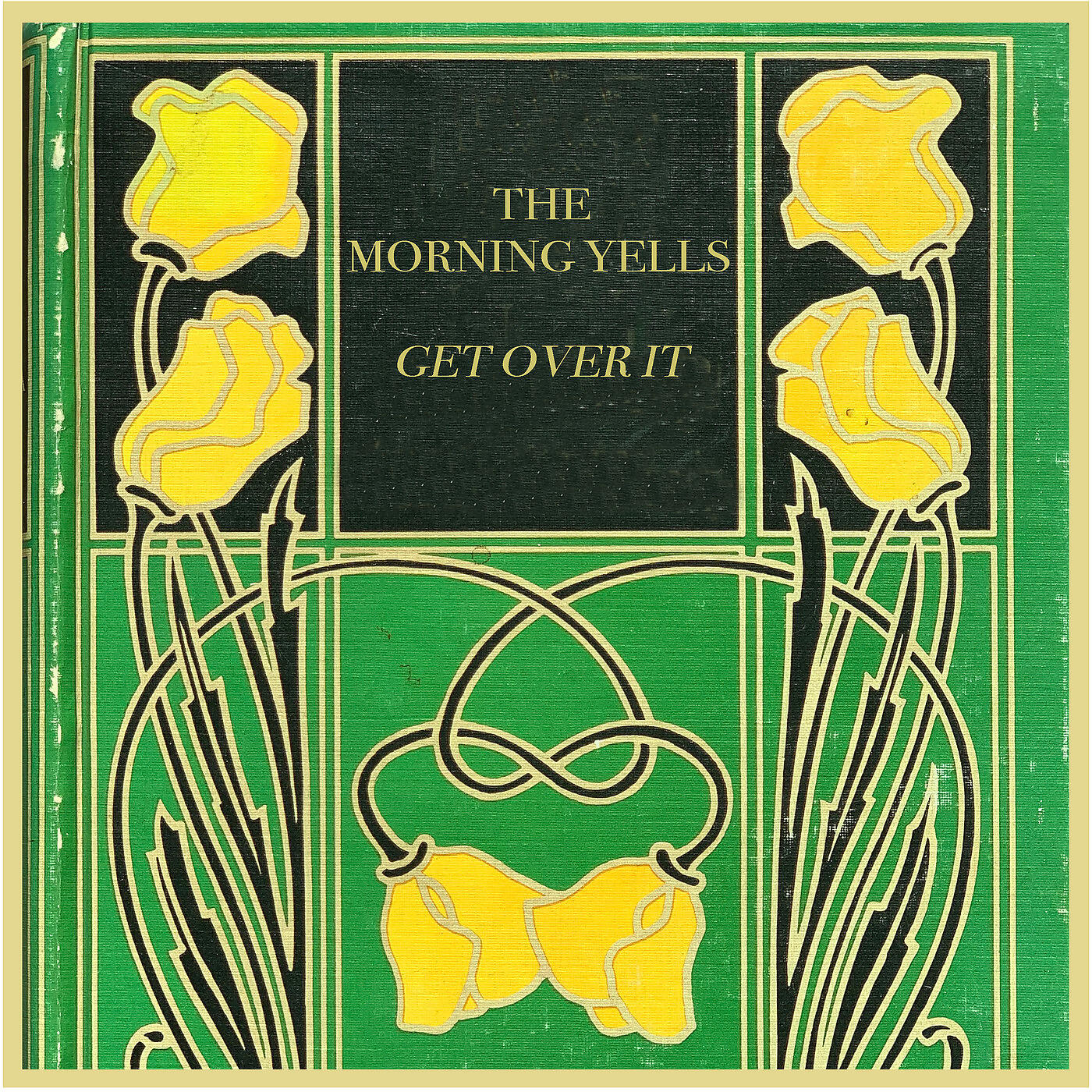 The Morning Yells - Get over It