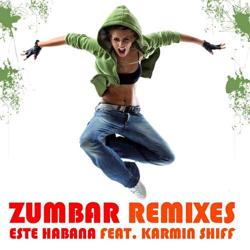 Este Habana - Zumbar (Karmin Shiff & Marco Zardi Remix)