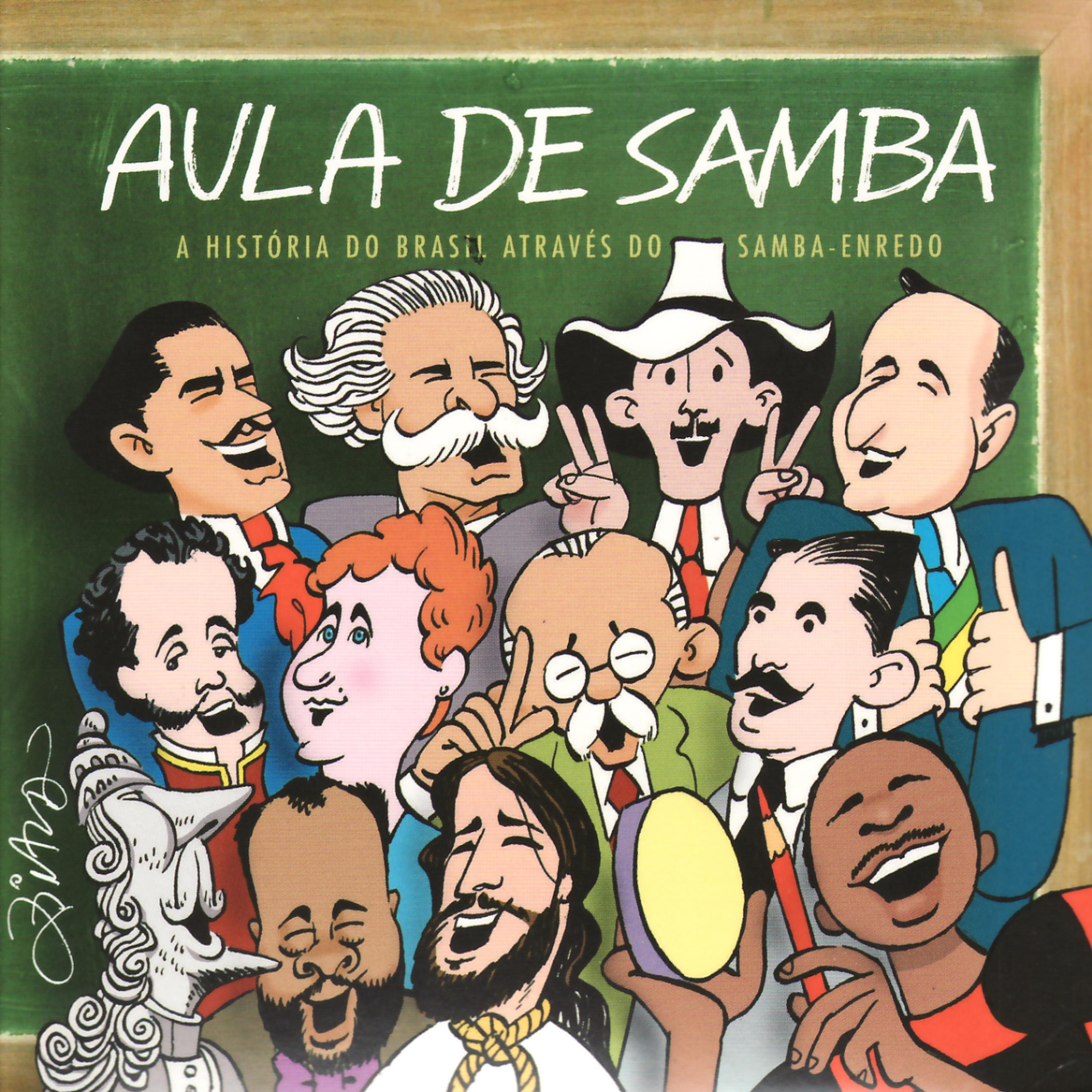 Постер альбома Aula de Samba: a História do Brasil Através do Samba-Enredo