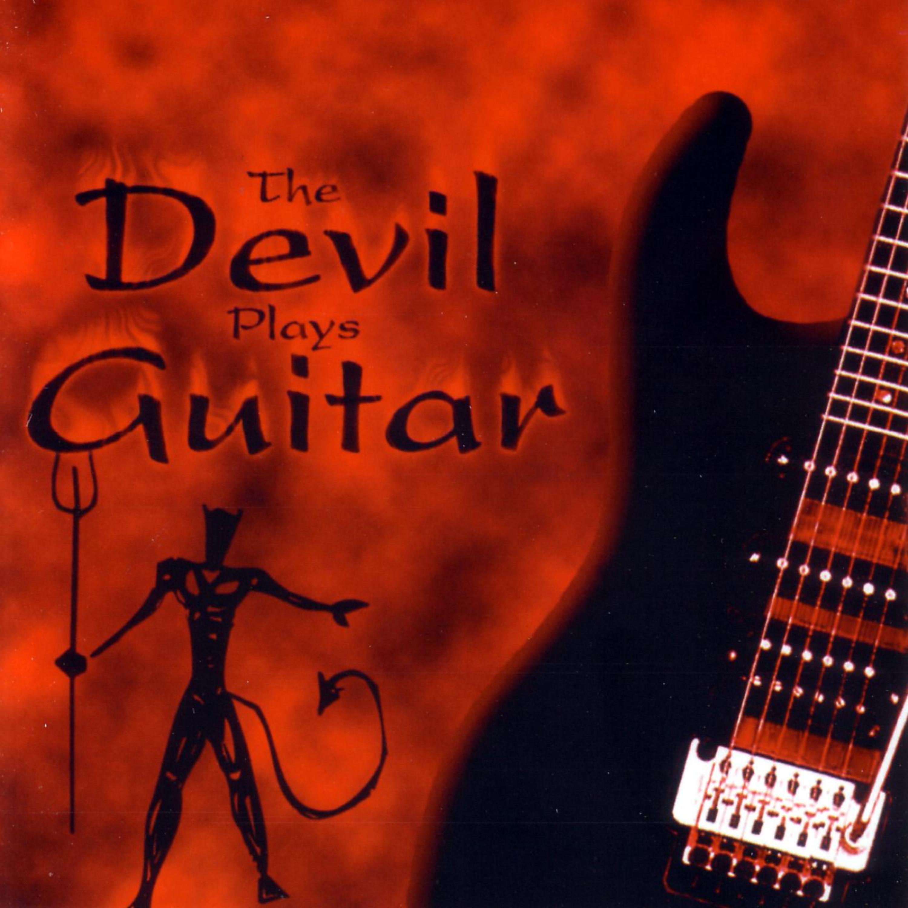 Постер альбома The Devil Plays Guitar