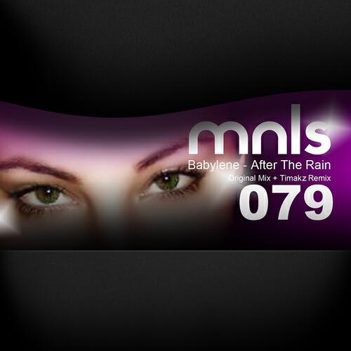 Babylene - After the Rain (Timakz Remix)
