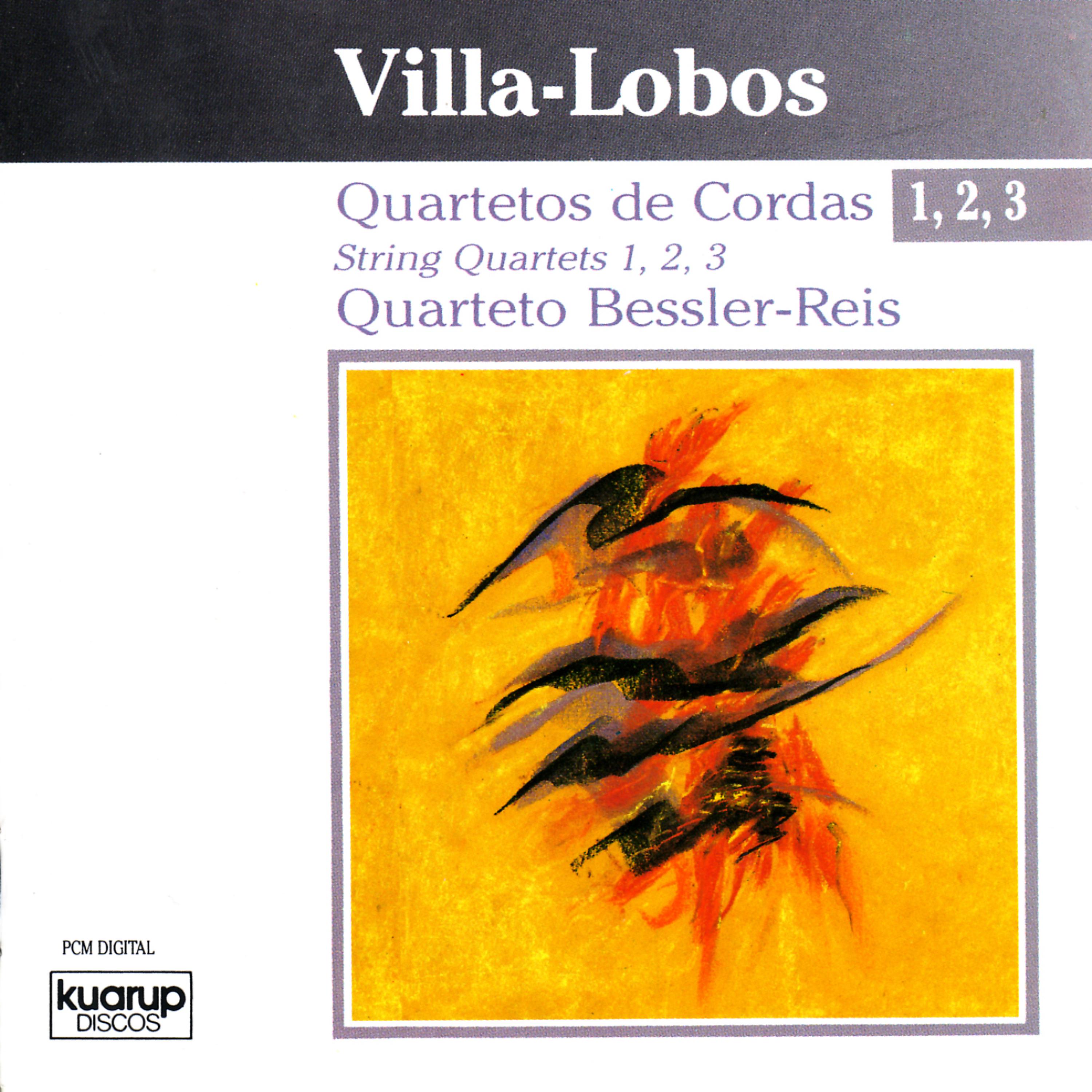 Постер альбома Villa-Lobos: String Quartets 1, 2, 3