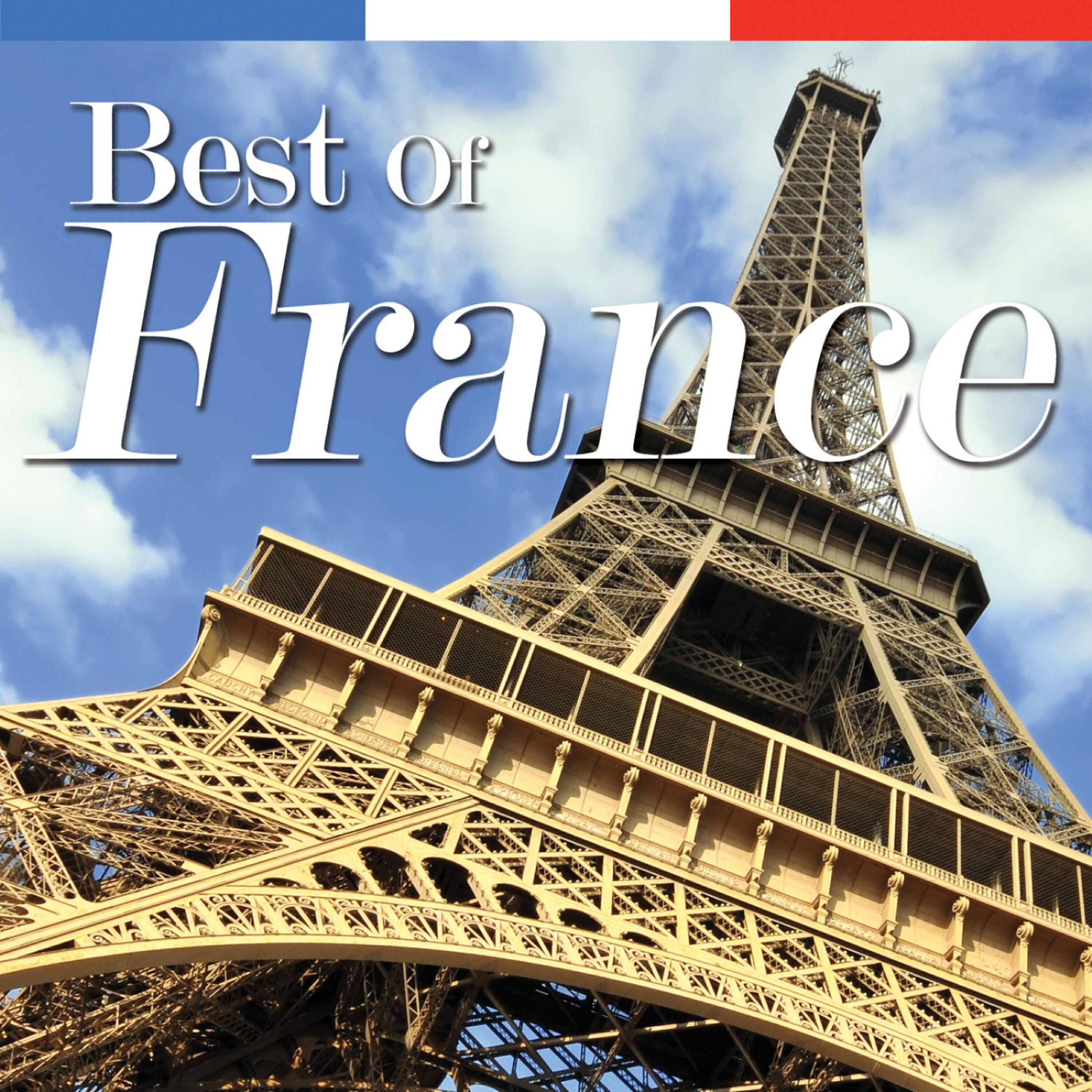 Best of. Best of France сборник. The best of France nostalgique. The best of France обложка диска. Best of France обложки.