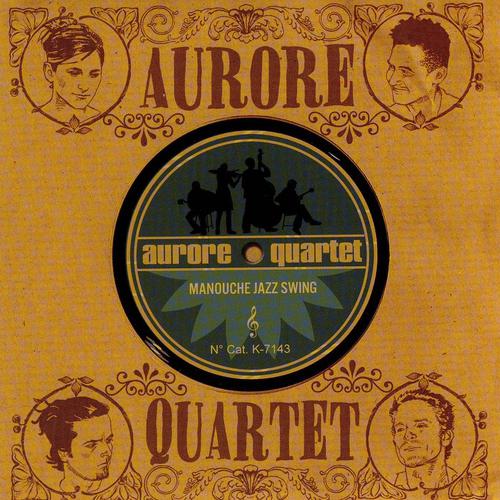 Постер альбома Aurore Quartet