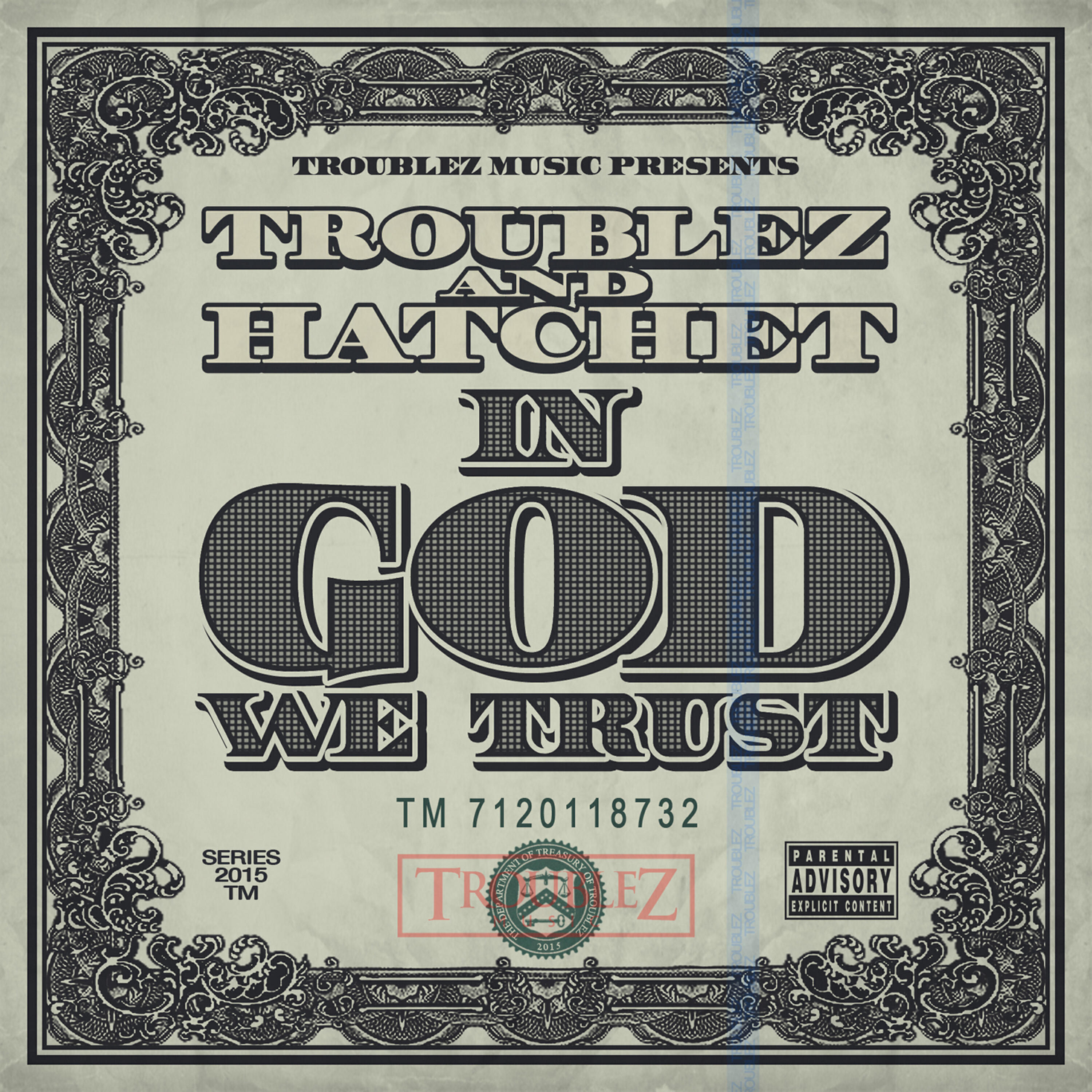 Troublez - In God We Trust
