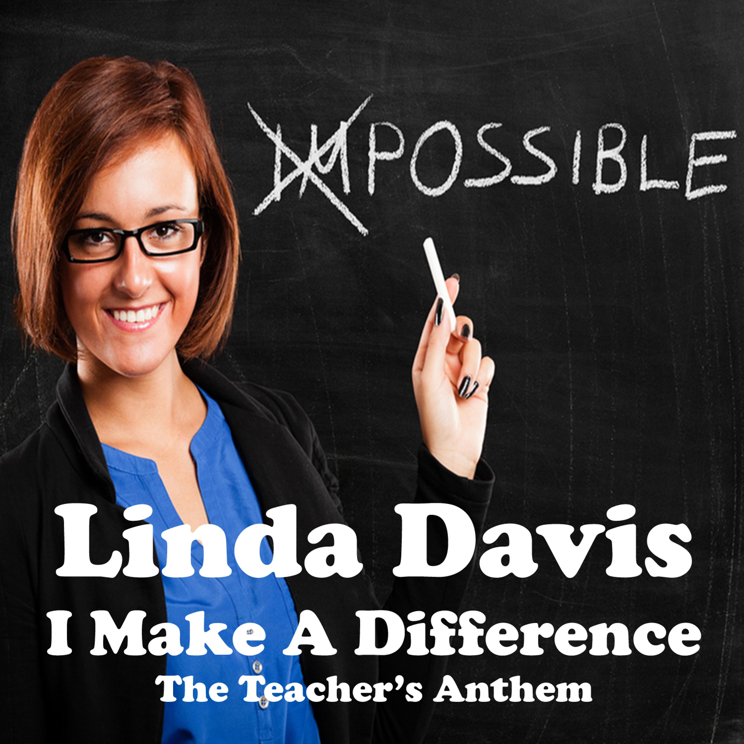Постер альбома I Make a Difference (The Teacher's Anthem)