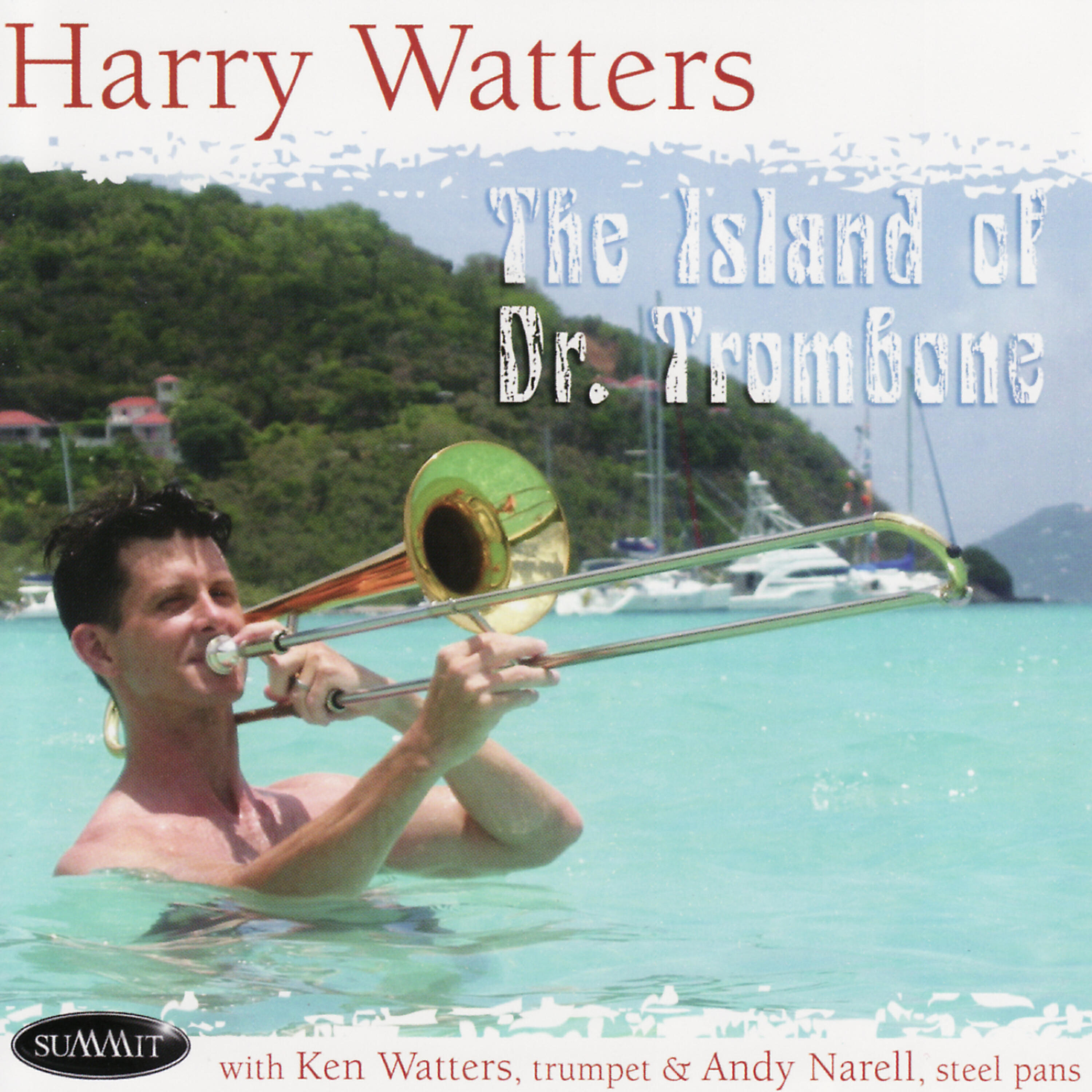 Harry Watters - The Island of Dr. Trombone