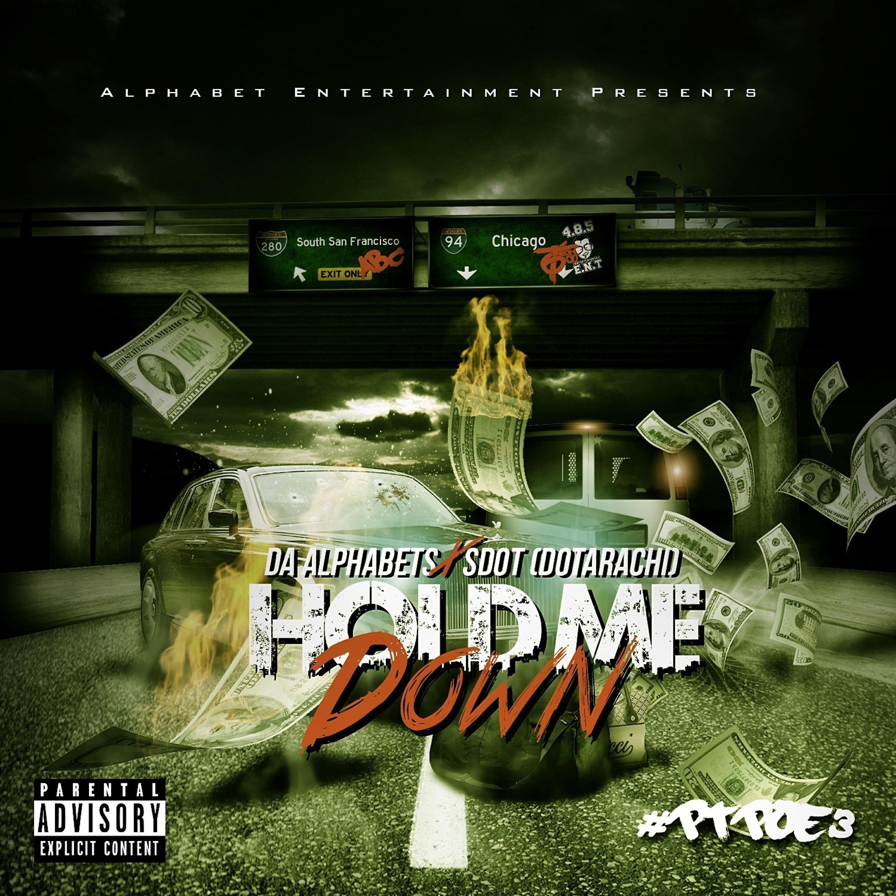 Sdot (Dotarachi) - Hold Me Down (feat. Sdot (Dotarachi) )