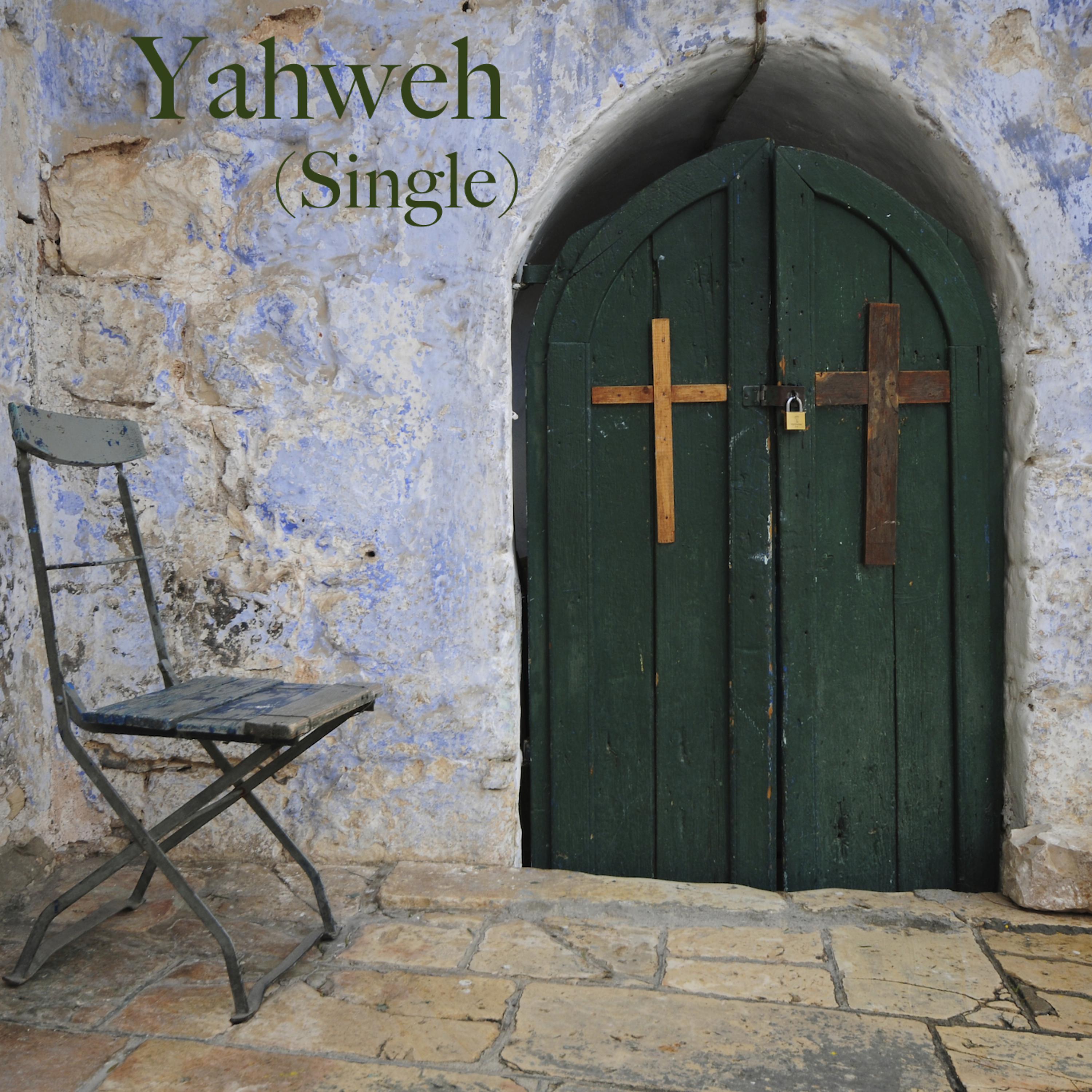 Постер альбома Yahweh - Single