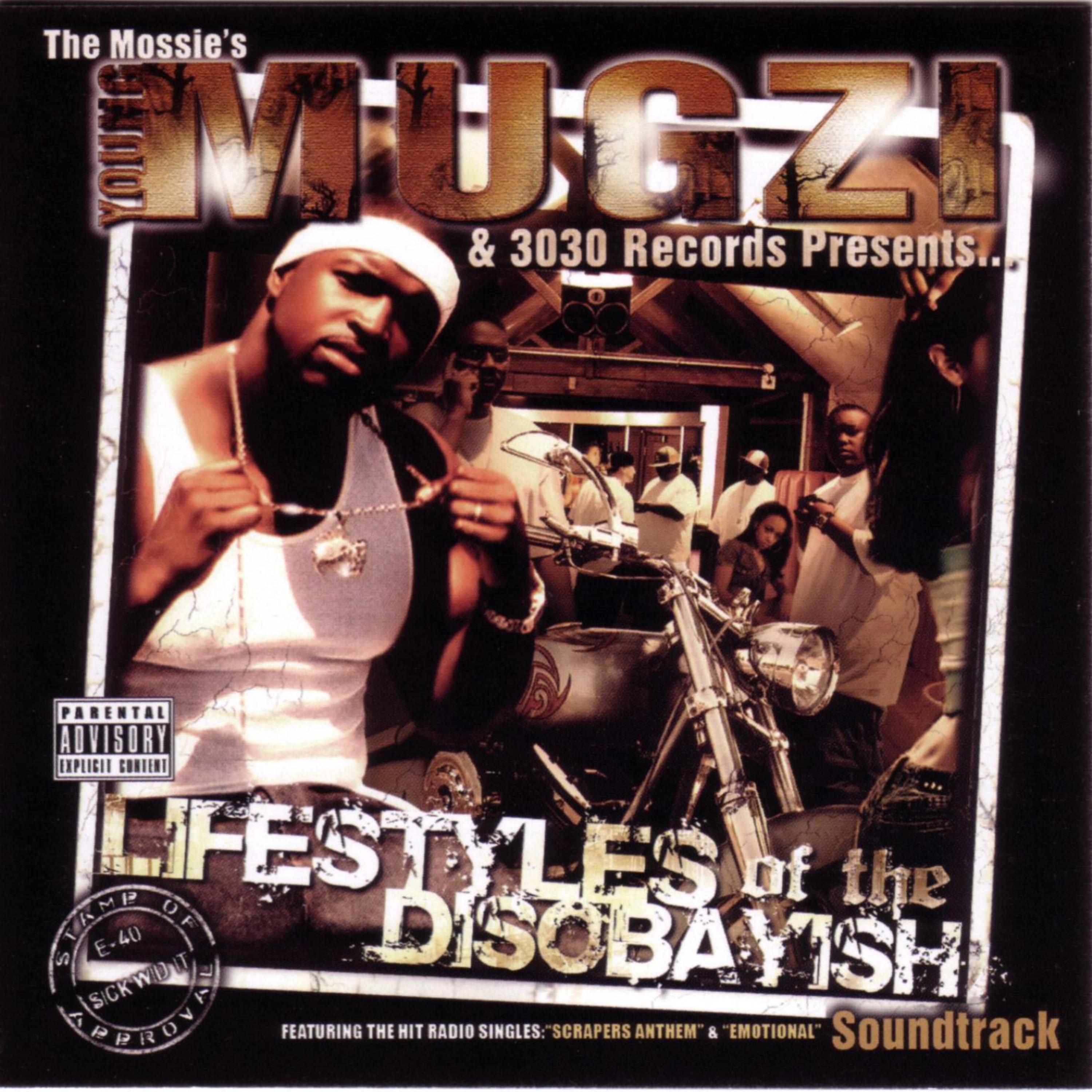 Постер альбома Young Mugzi Presents.... Lifestyles Of The Disobayish