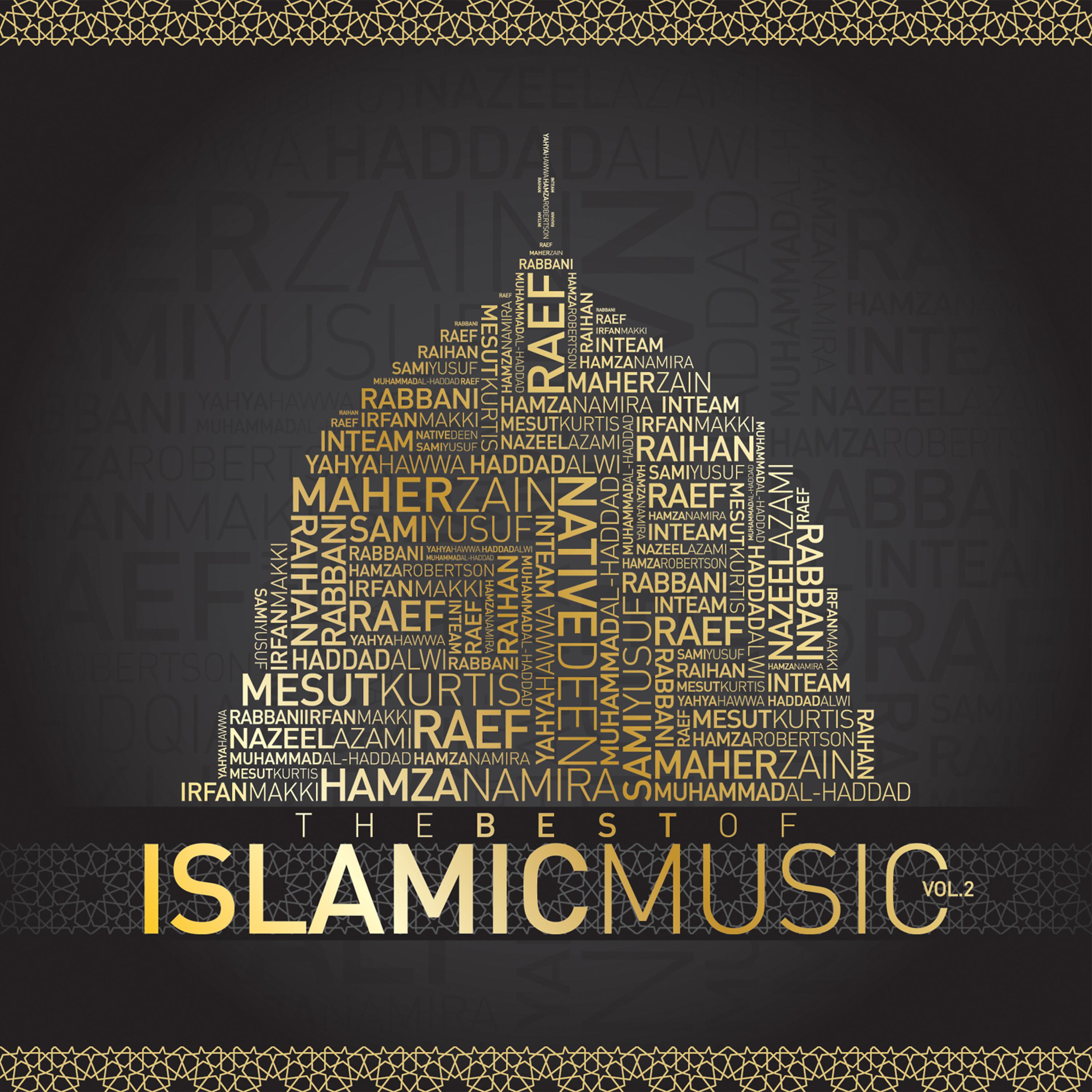 Постер альбома The Best of Islamic Music Vol. 2