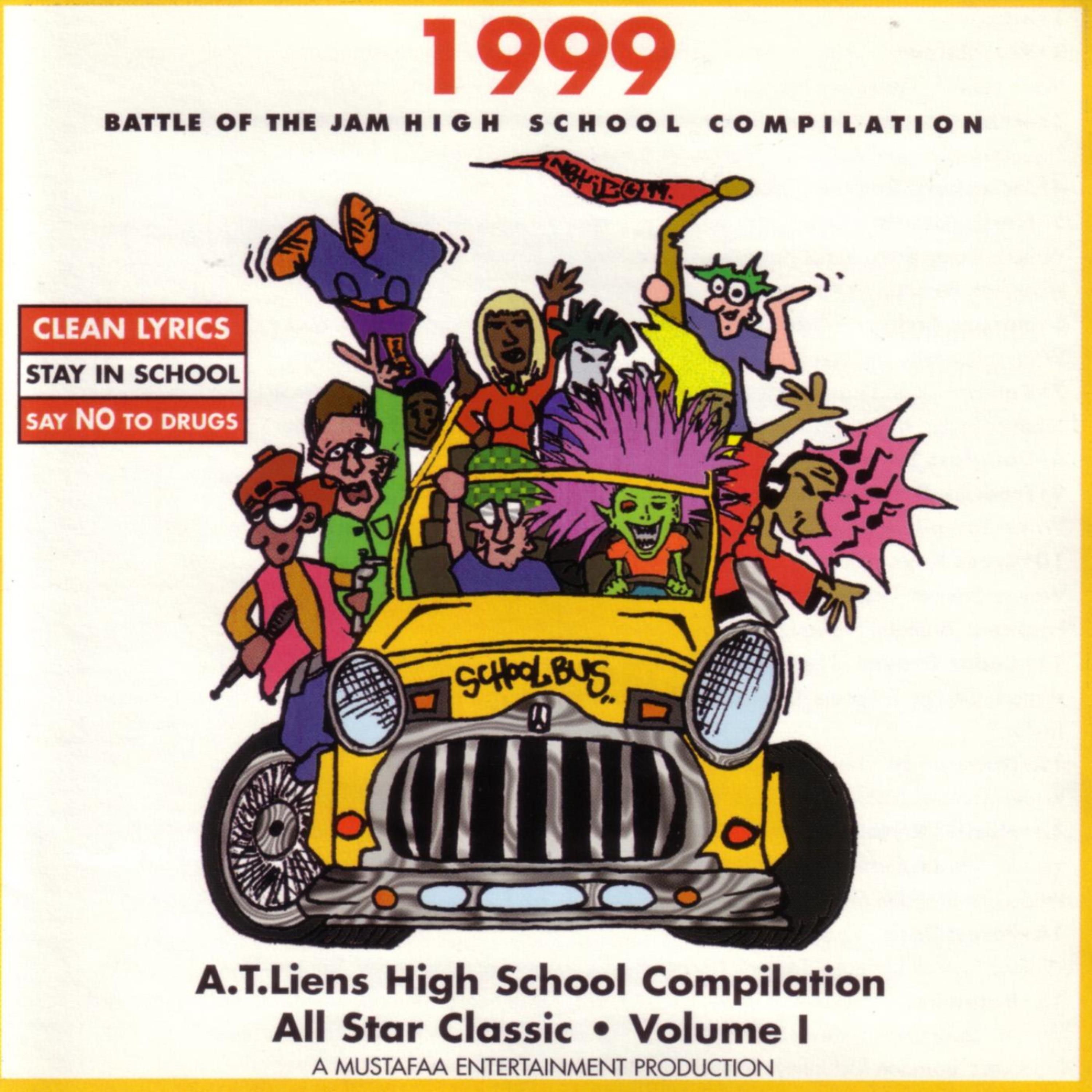 Постер альбома Battle Of The Jam High School Compilation 1999