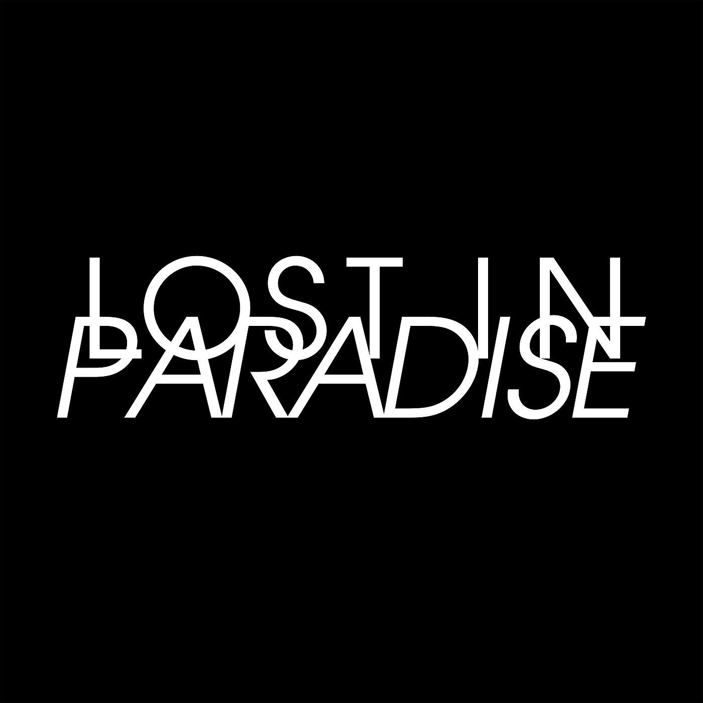 Lost in paradise. The lost is in danger. Aklo. корейская группа грин парадиз лост. Lost in paradise ali feat.