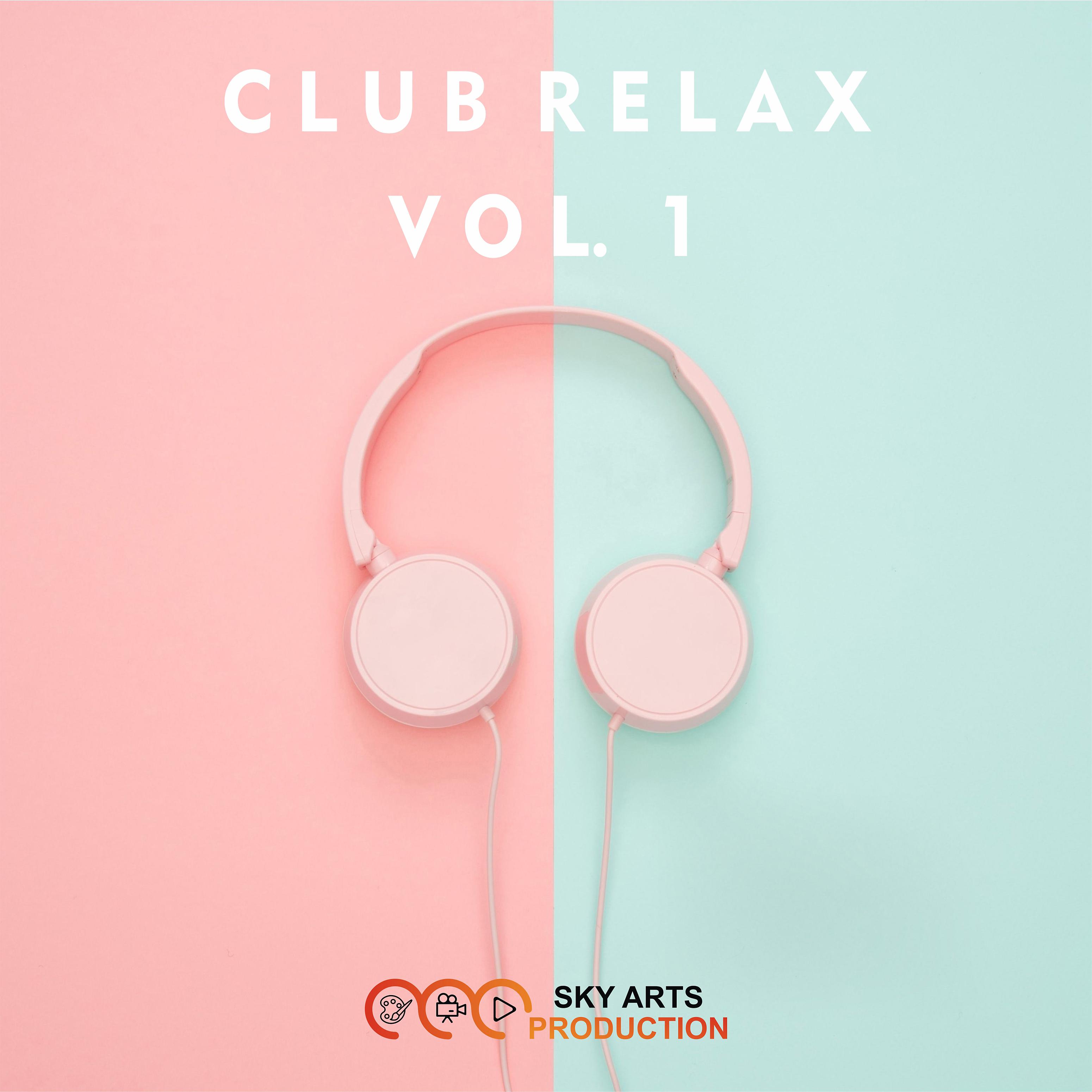 Постер альбома Club Relax, Vol. 1