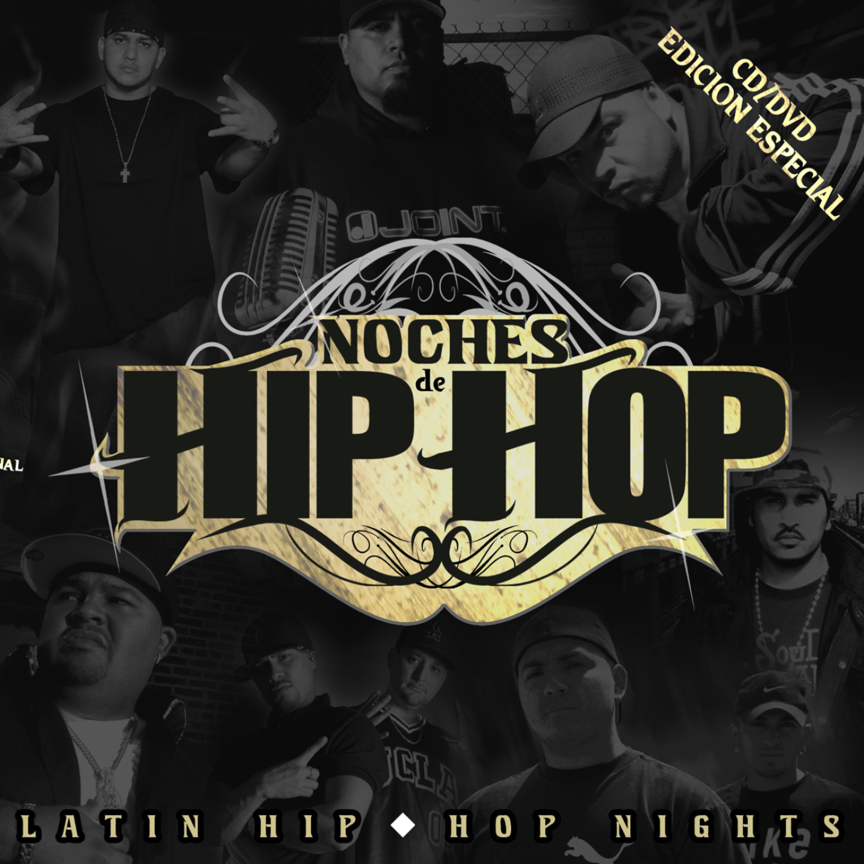 Постер альбома Noches de Hip Hop - Latin Hip Hop Nights