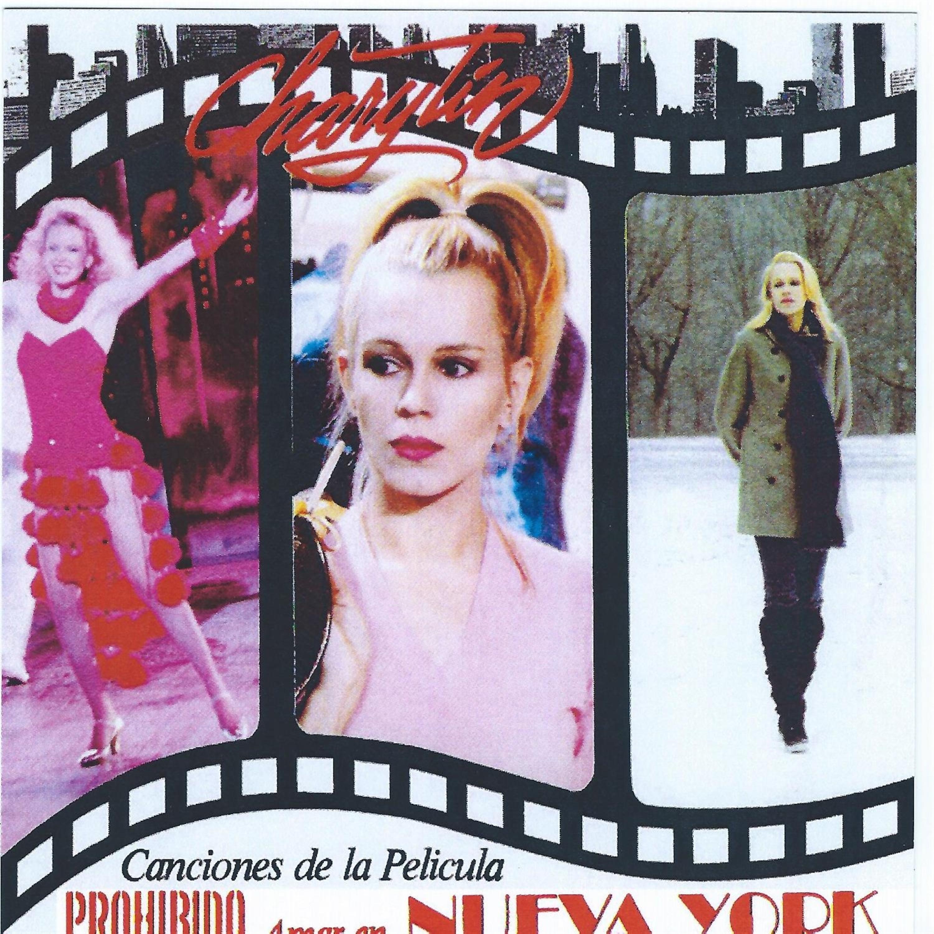 Постер альбома Canciones De La Pelicula Prohibido Amar En Nueva York (Original Film Soundtrack)