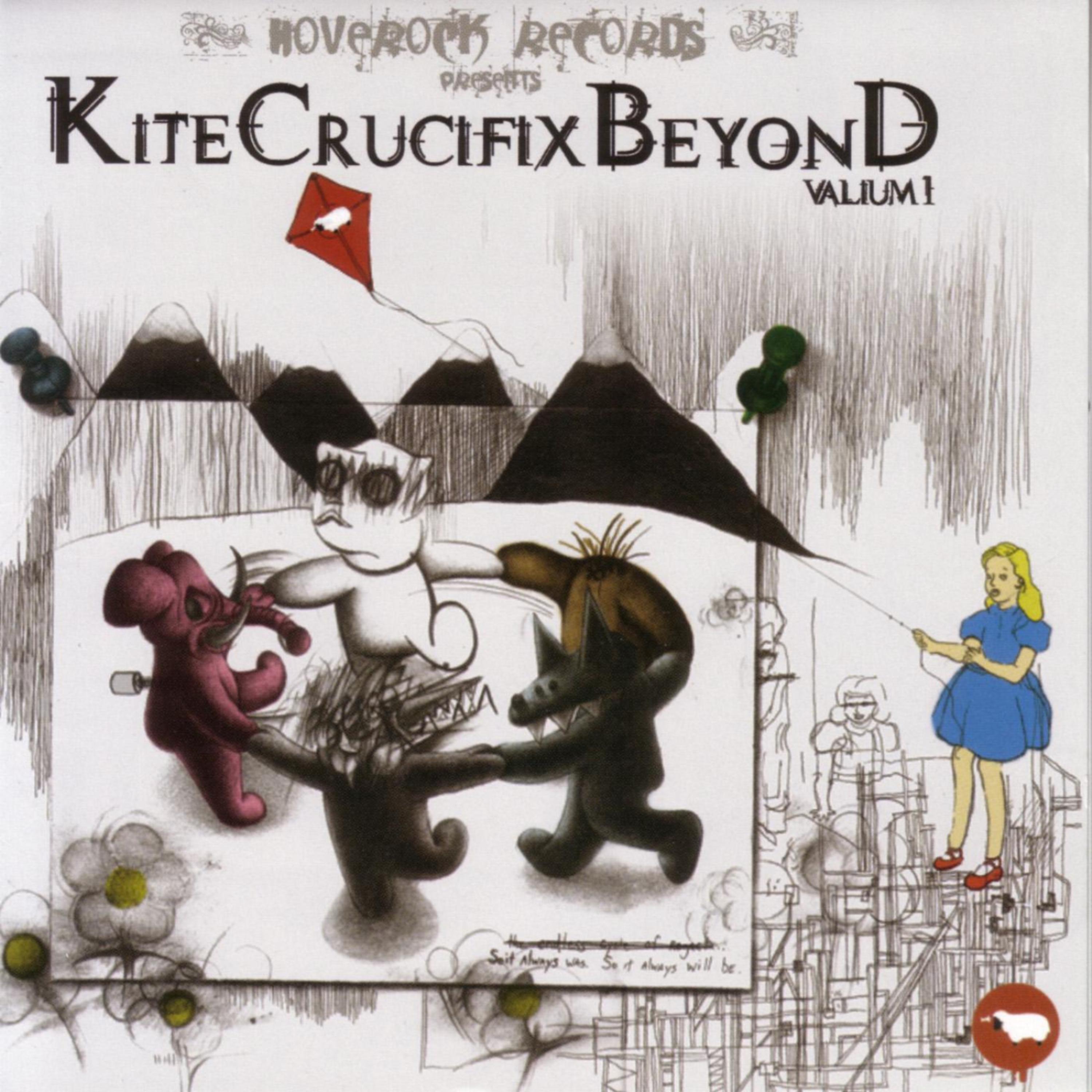 Постер альбома Hoverock Records Presents - Kite Crucifix Beyond: Valium 1
