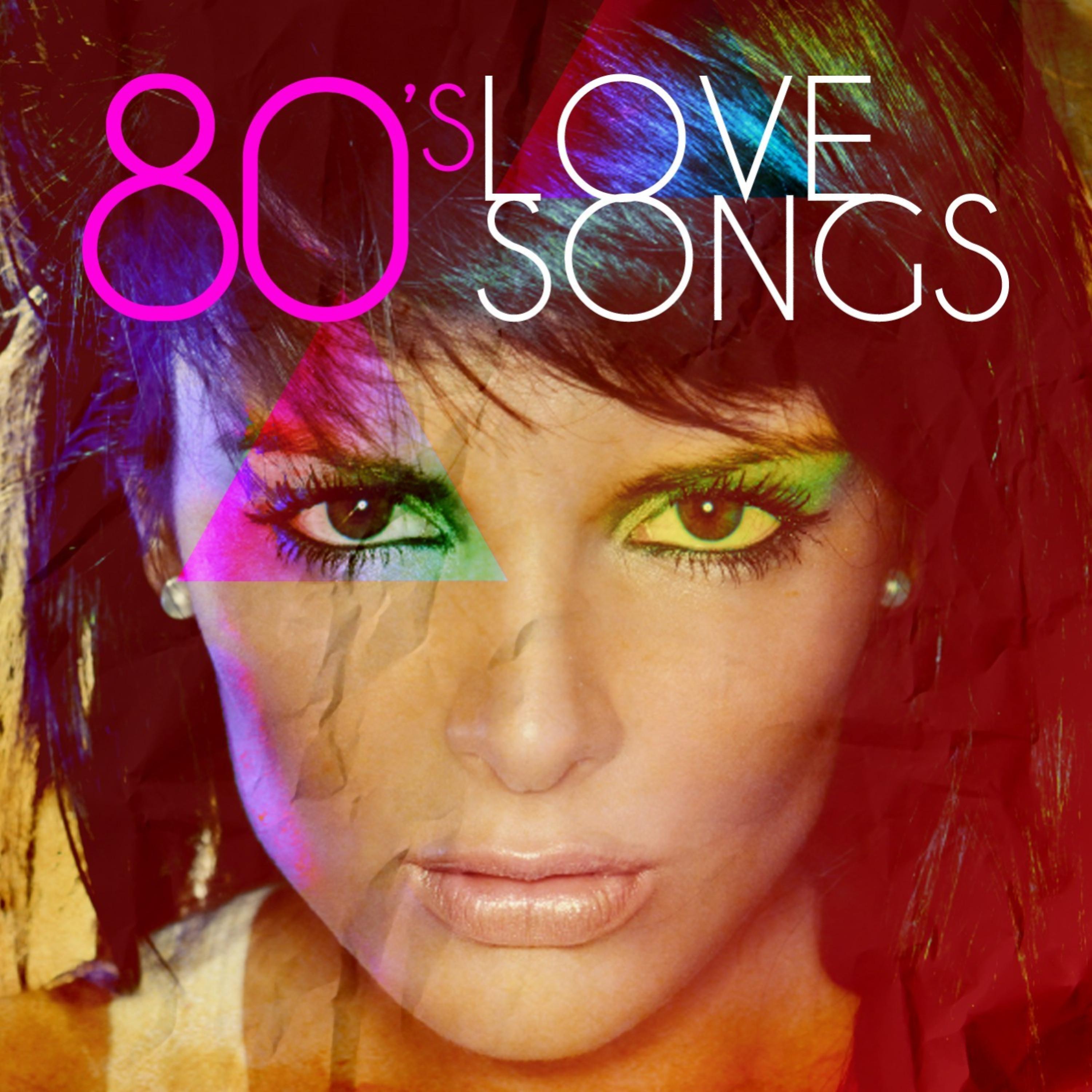 Постер альбома 80's Love Songs