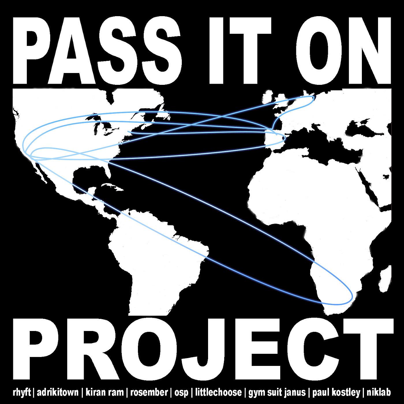 Постер альбома Pass It On Project