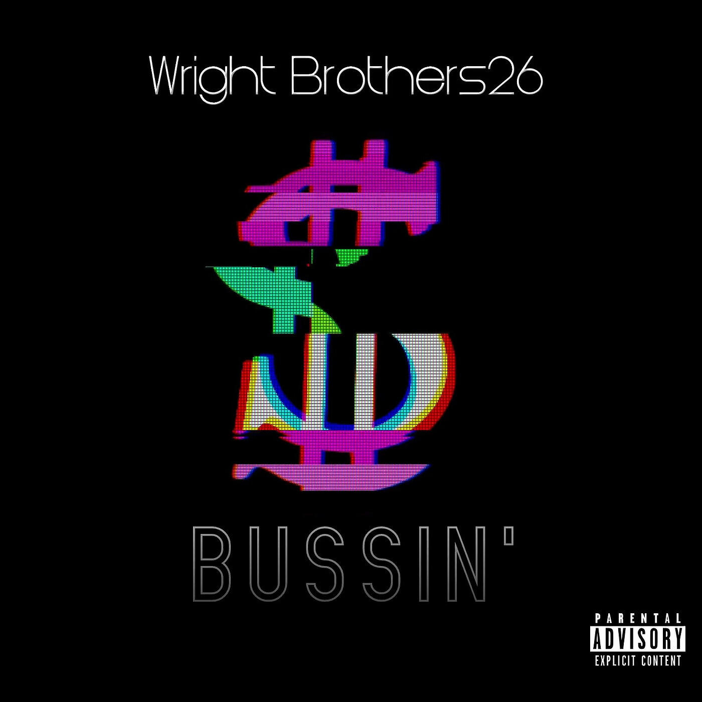 WRIGHT BROTHERS26 - Bussin'