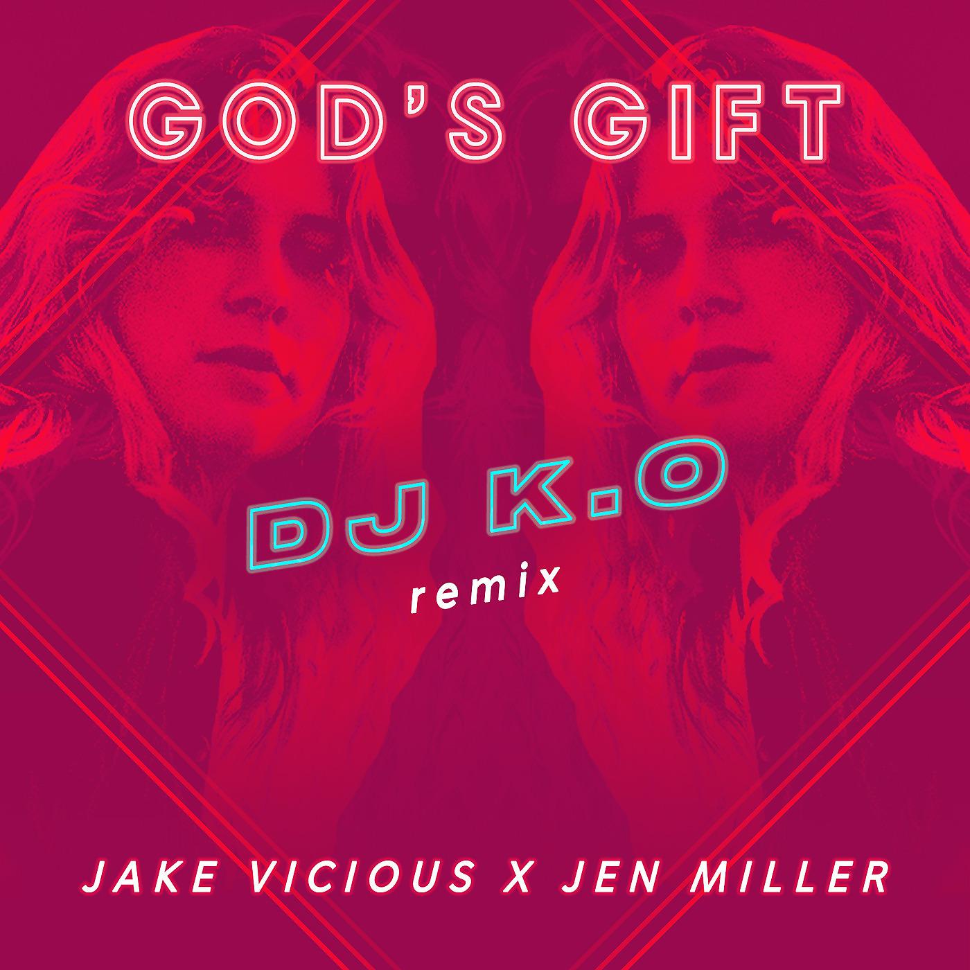 Постер альбома God's Gift (DJ K.O Remix)