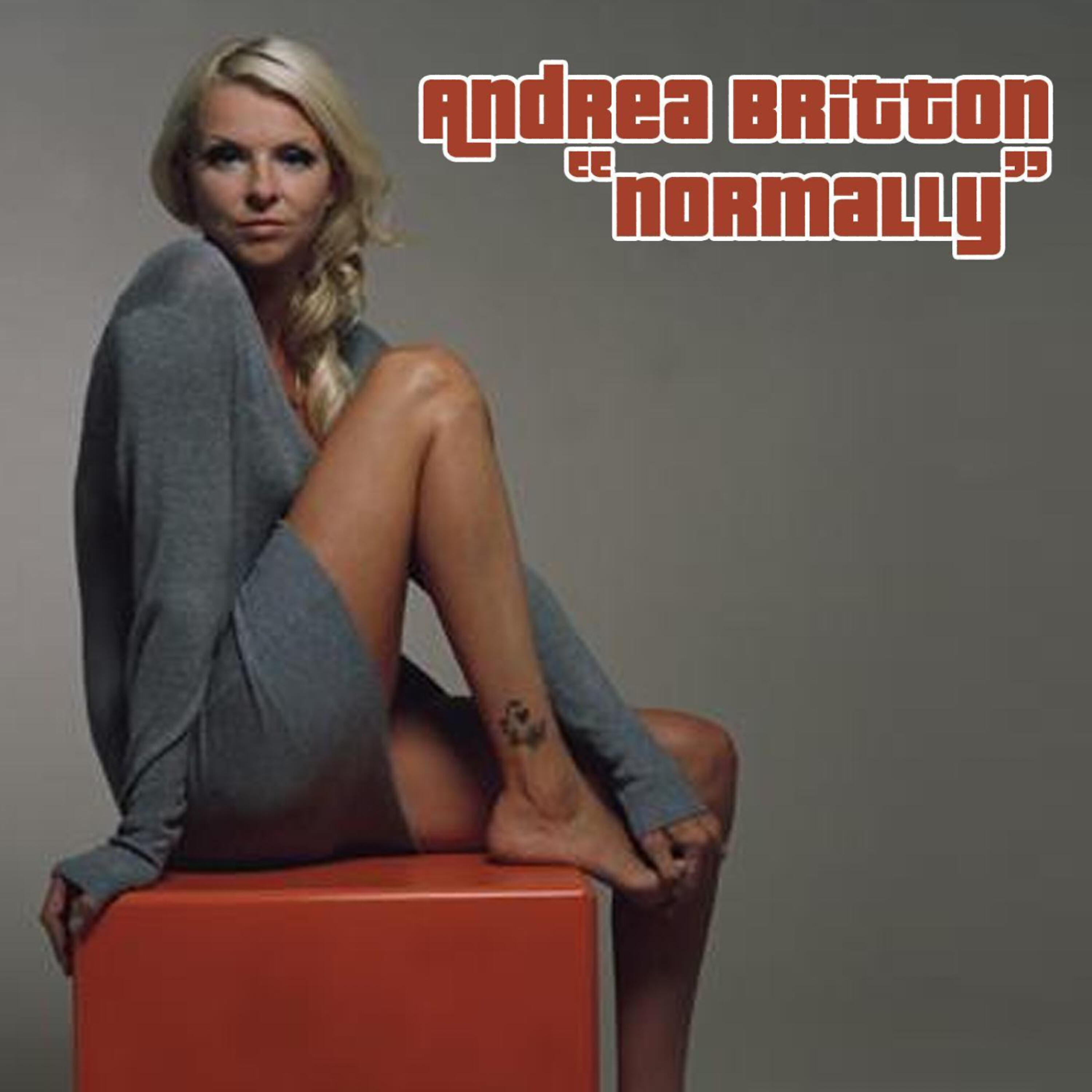 Andrea Britton - Normally (Jerome Robins Mix)