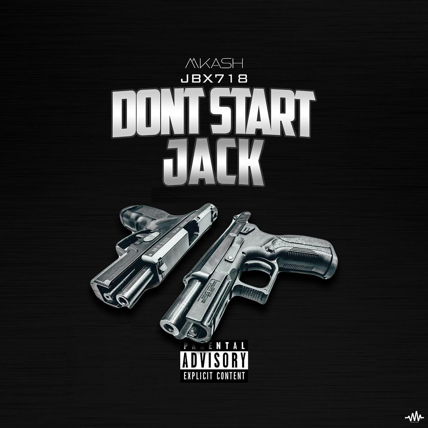 Постер альбома Don't Start Jack