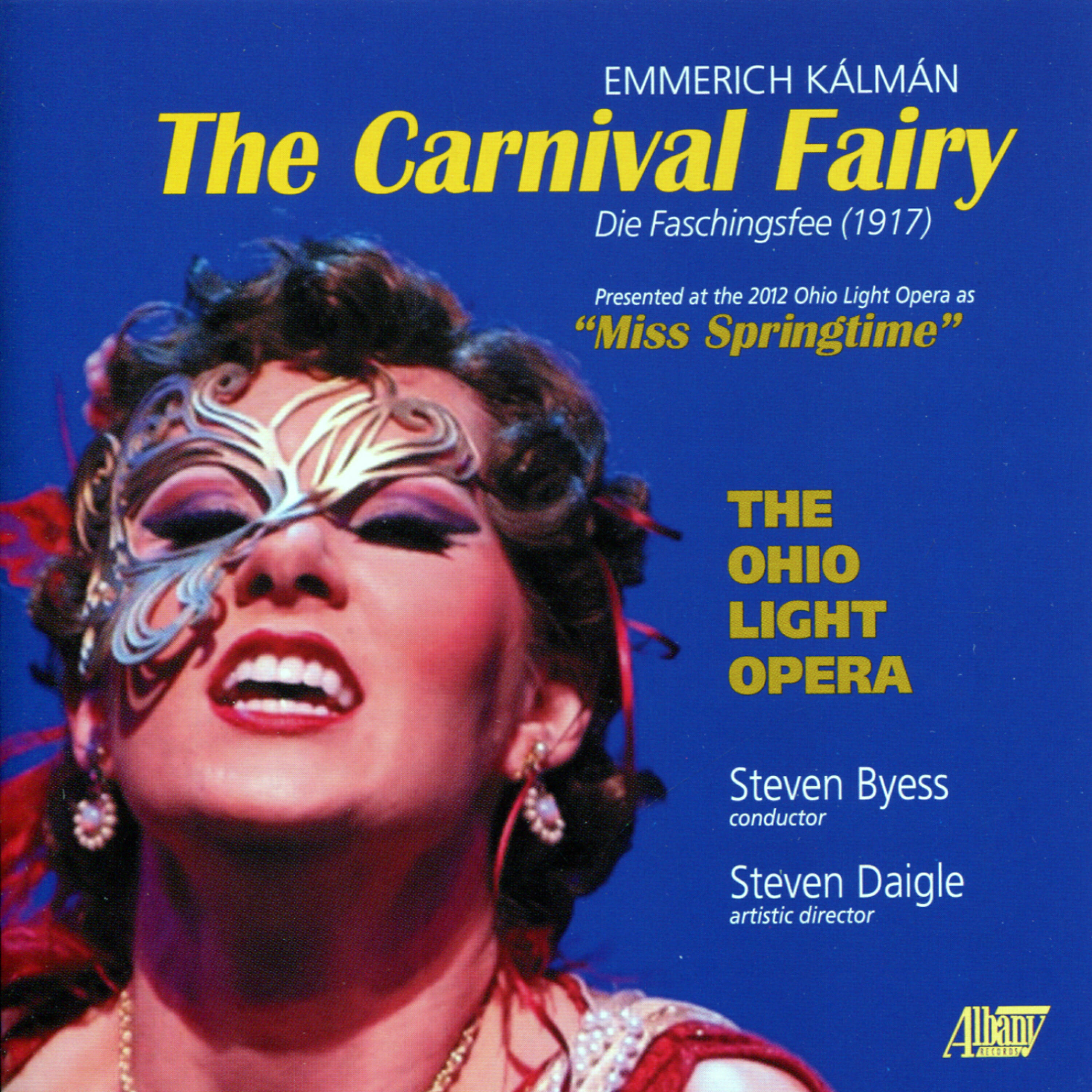 The Ohio Light Opera - The Carnival Fairy: Act I - 