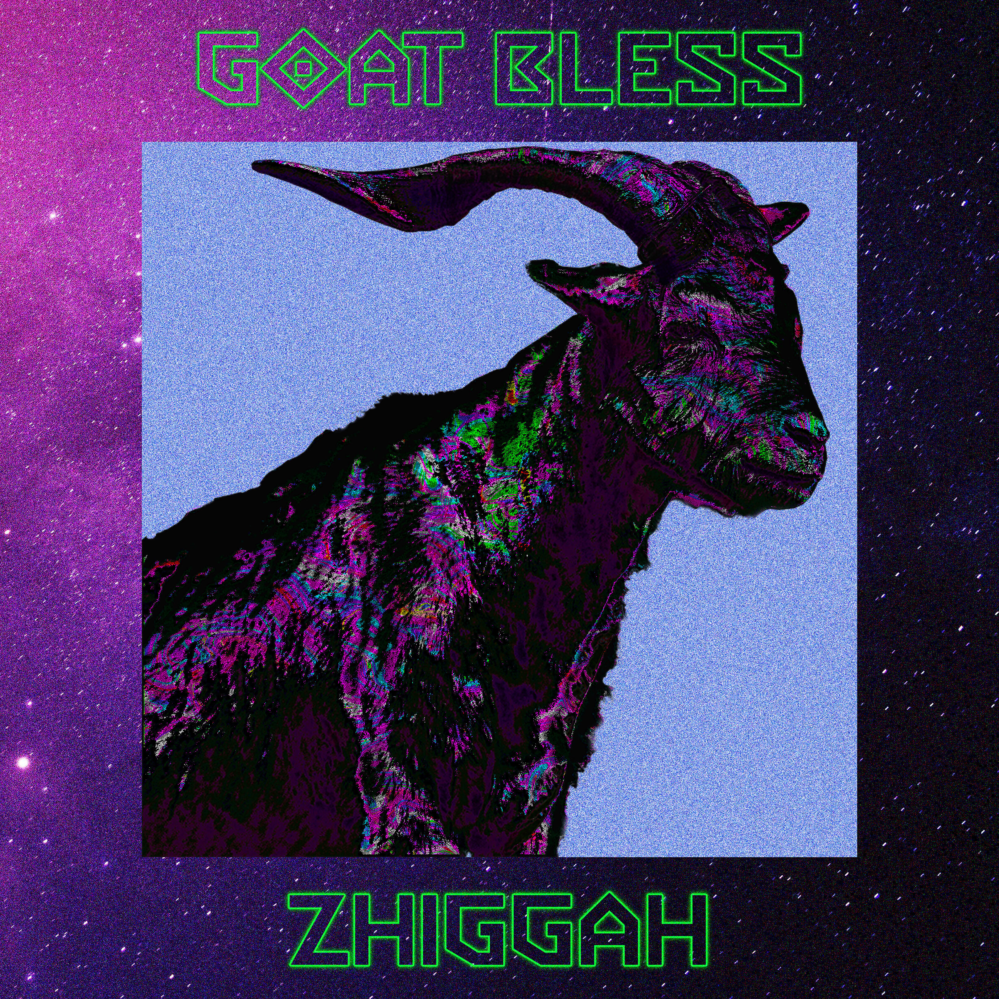 ZHIGGAH - Goat Bless