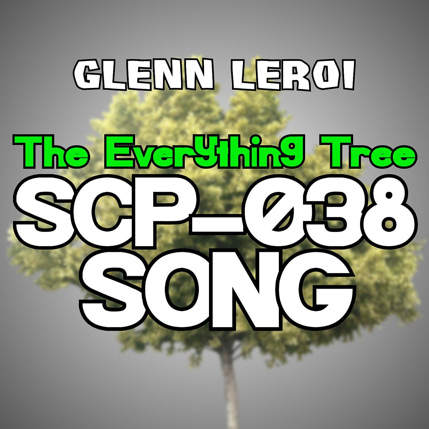 Постер альбома The Everything Tree (Scp-038 Song)