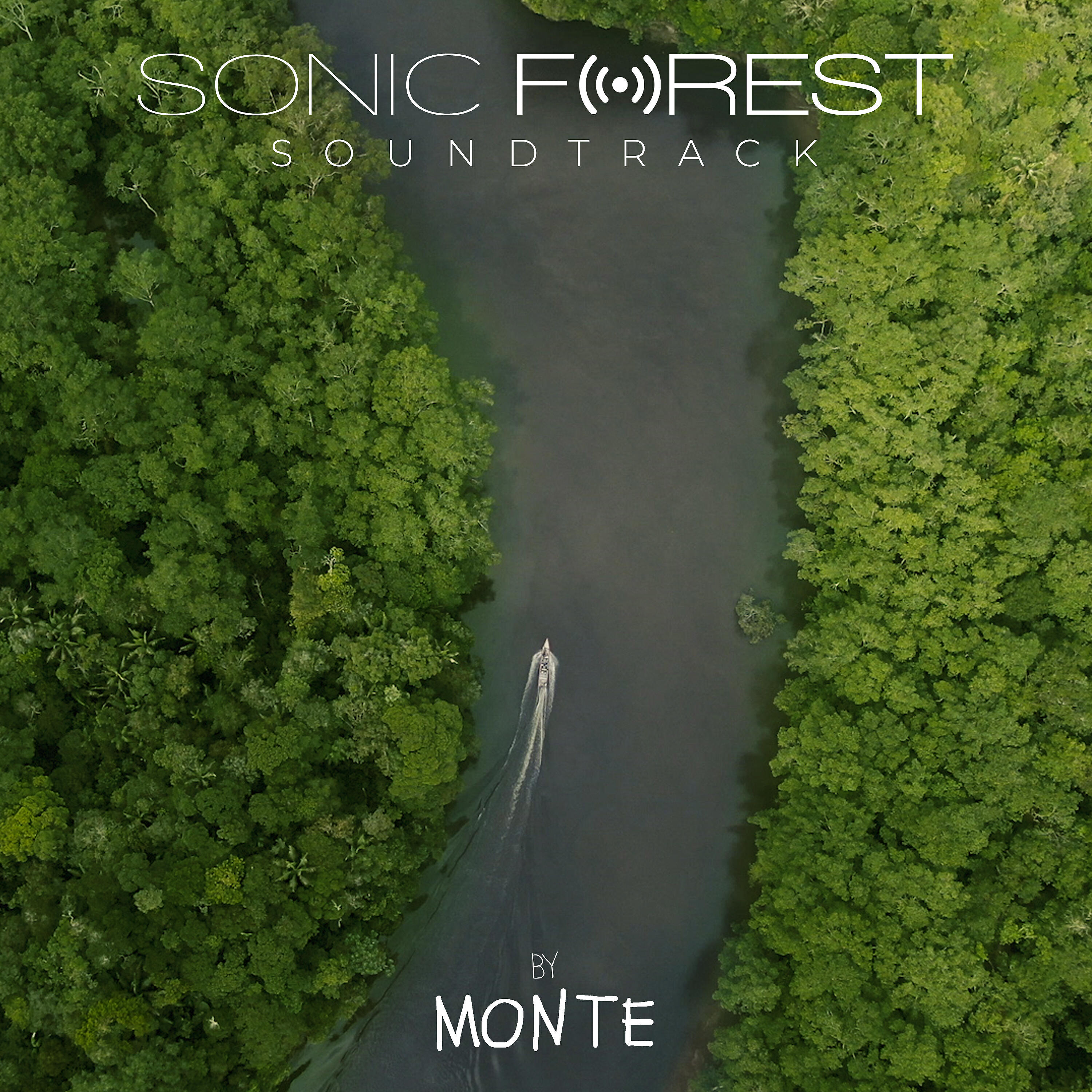 Monte - Sonic Forest (Déjame Respirar)