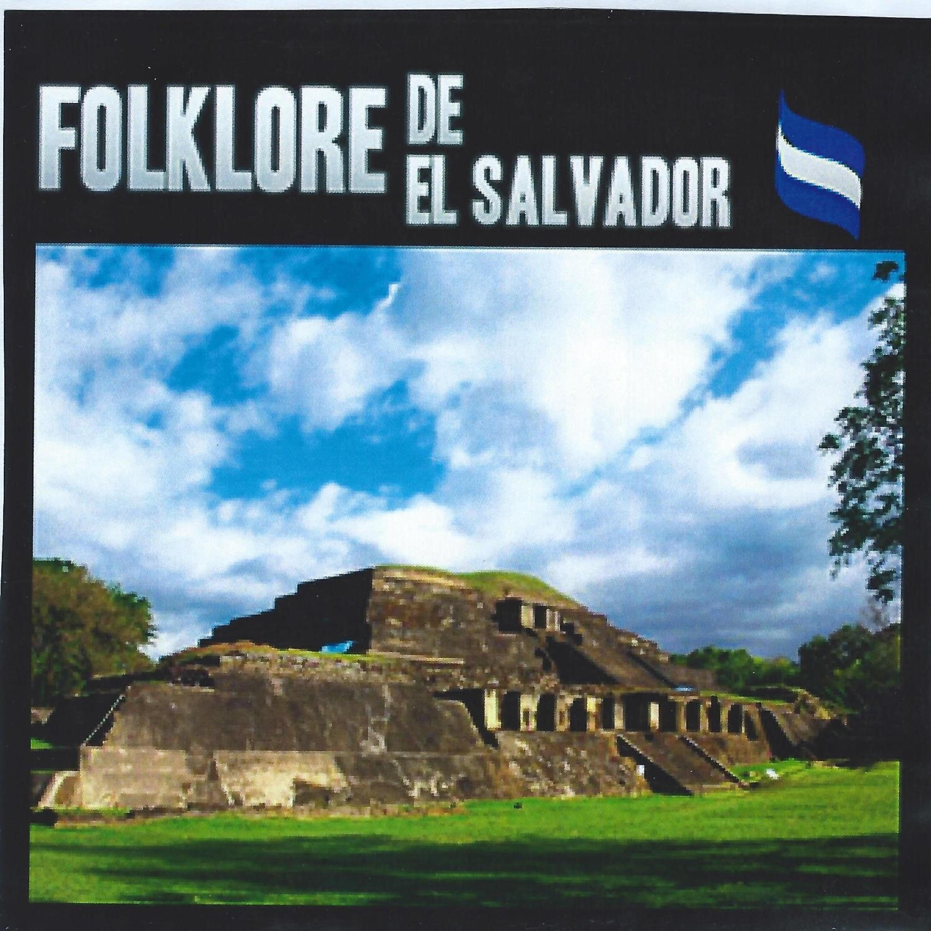 Folklore De El Salvador - Pa Que Tengas Razon (Instrumental)