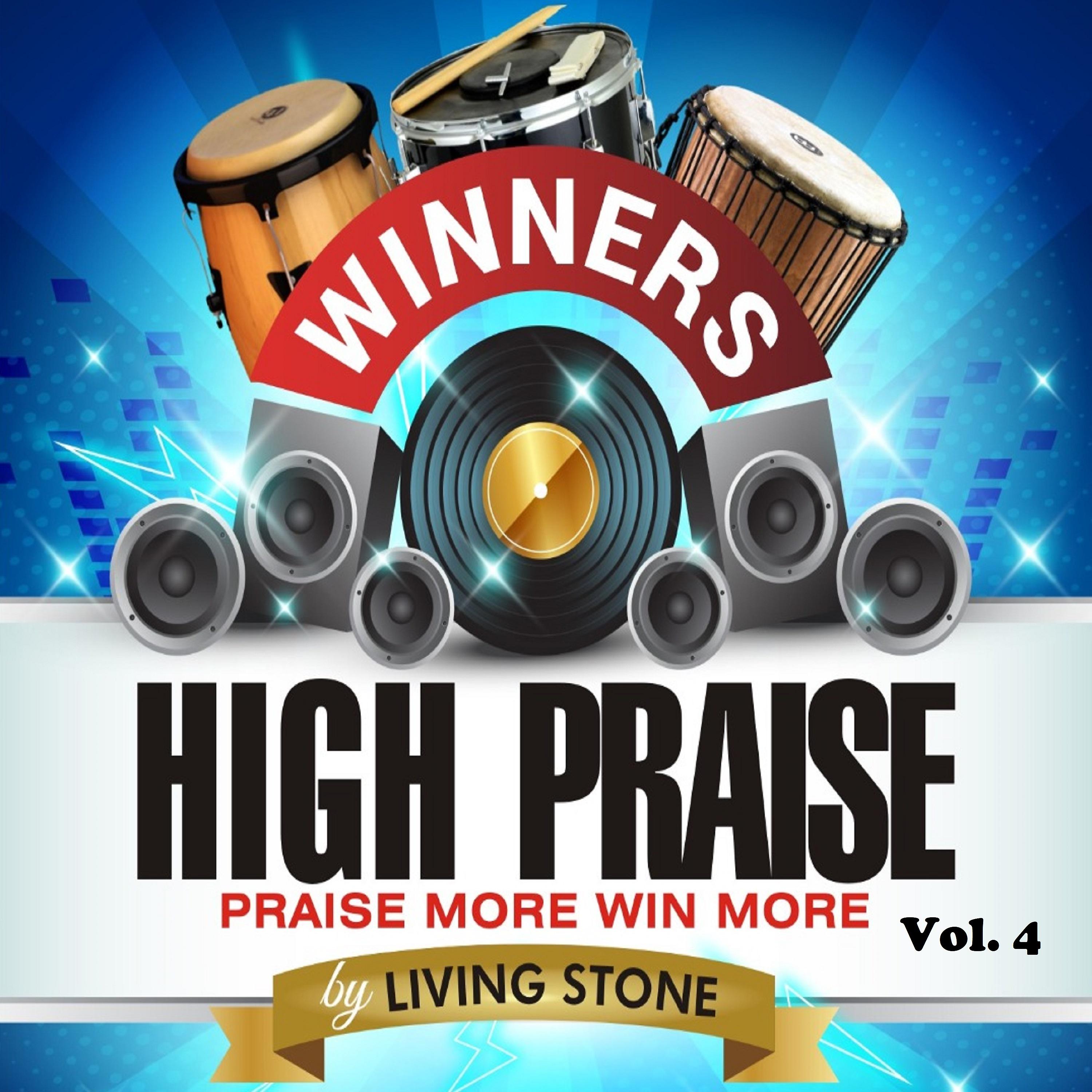Постер альбома Winners High Praise Vol. 4