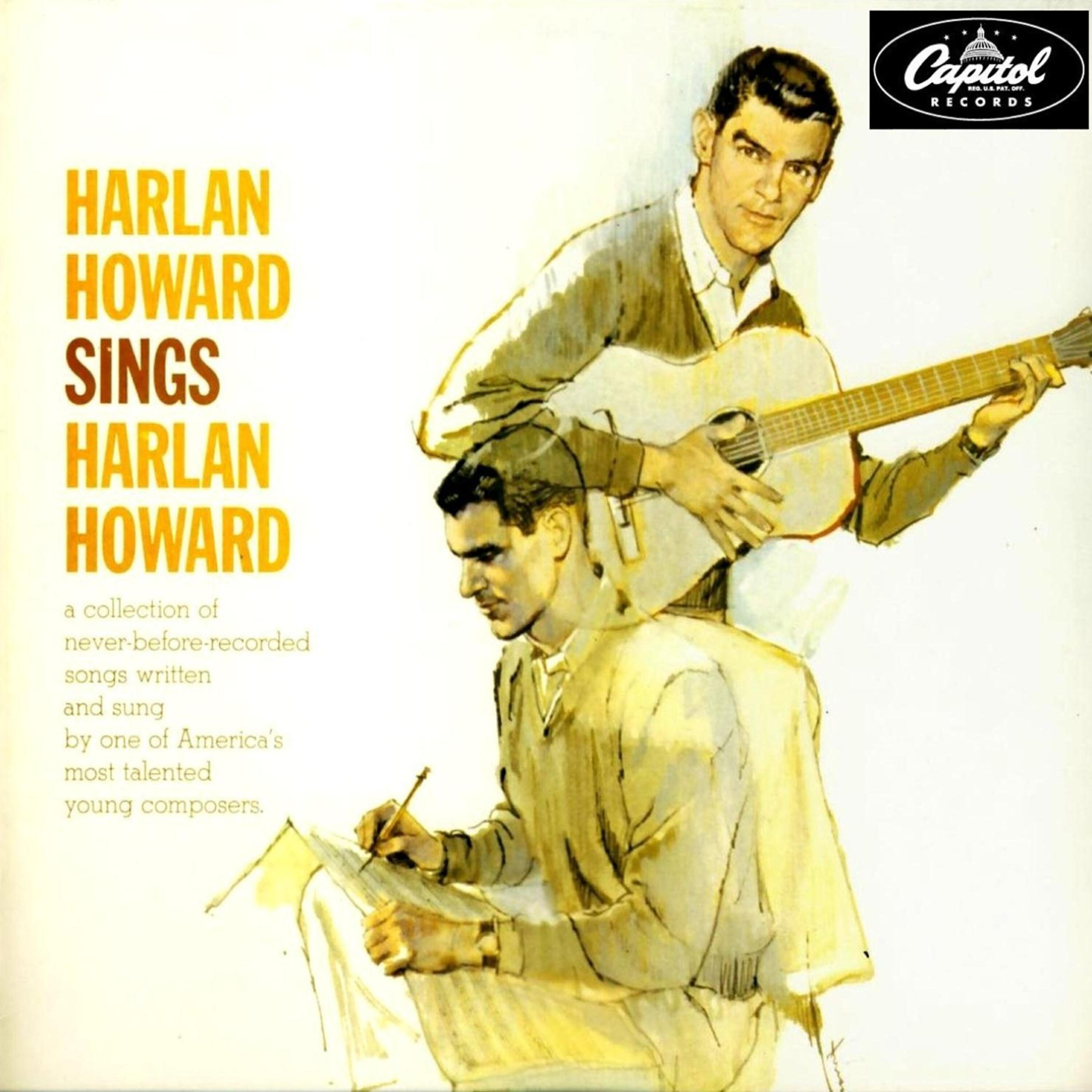 Harlan Howard - Maybe the Hurt Will Go Away