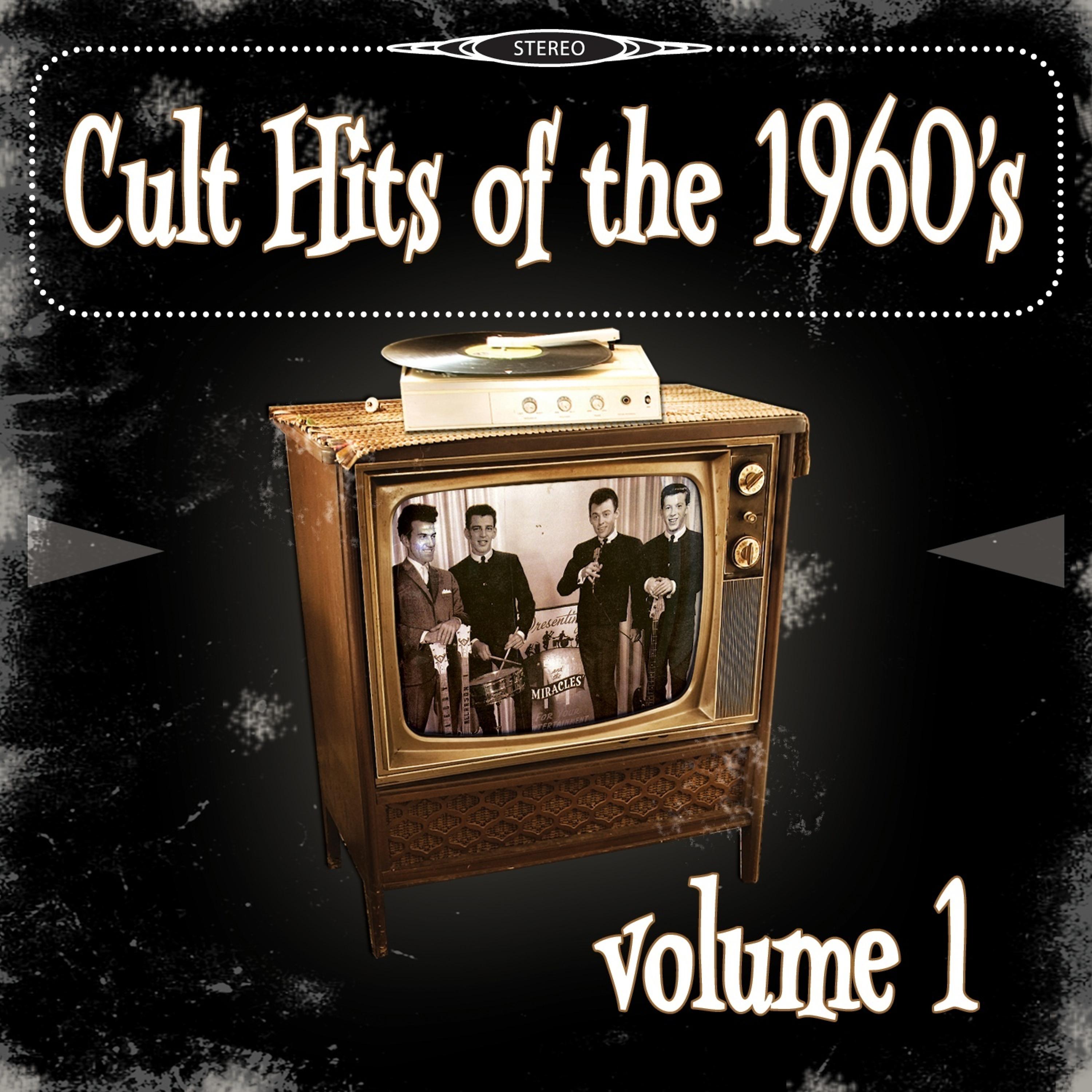 Постер альбома Cult Hits of the 1960's, Vol. 1
