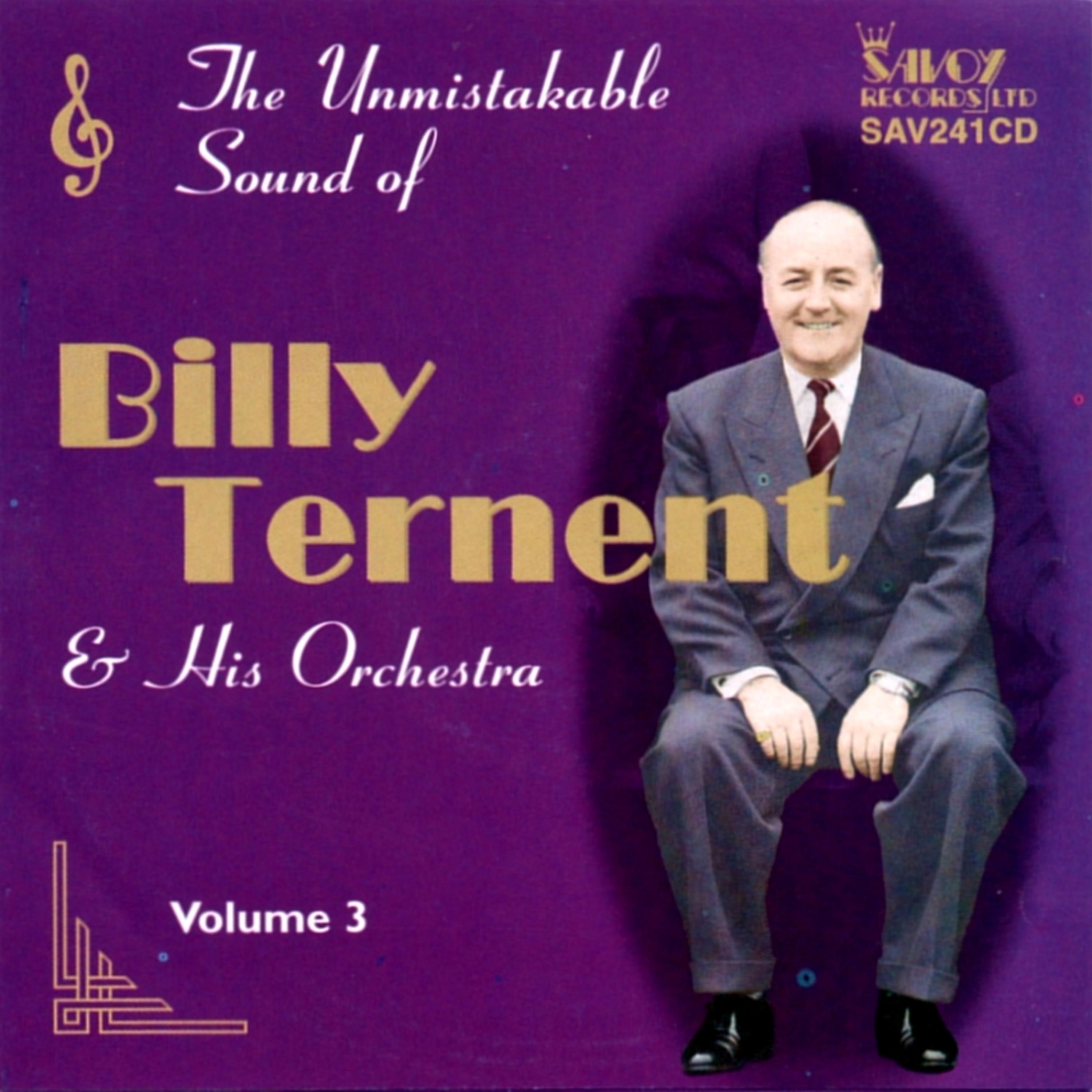 Постер альбома The Unmistakable Sound of Billy Ternent & His Orchestra Vol. 3
