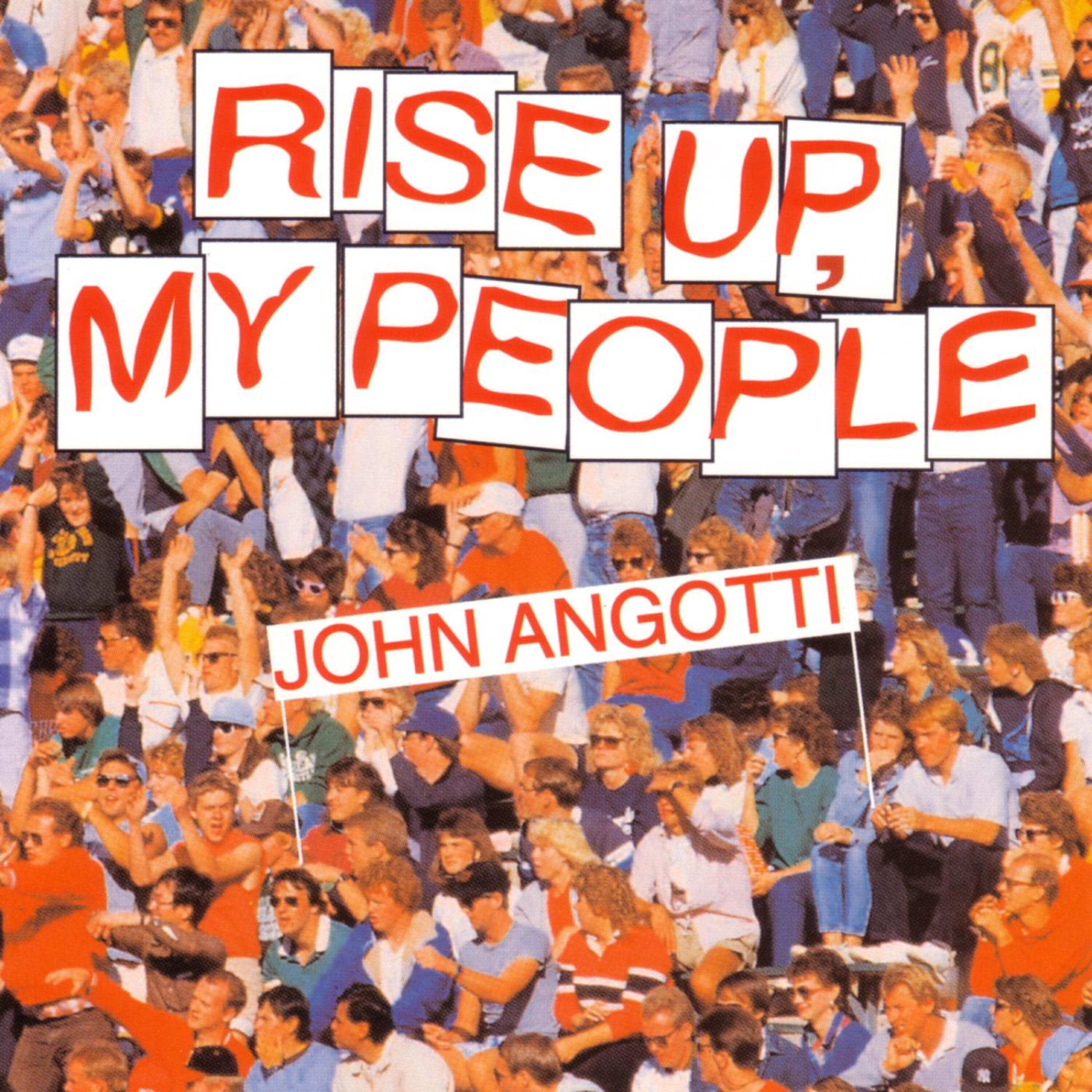 John Angotti - Sing Hosanna To Our King