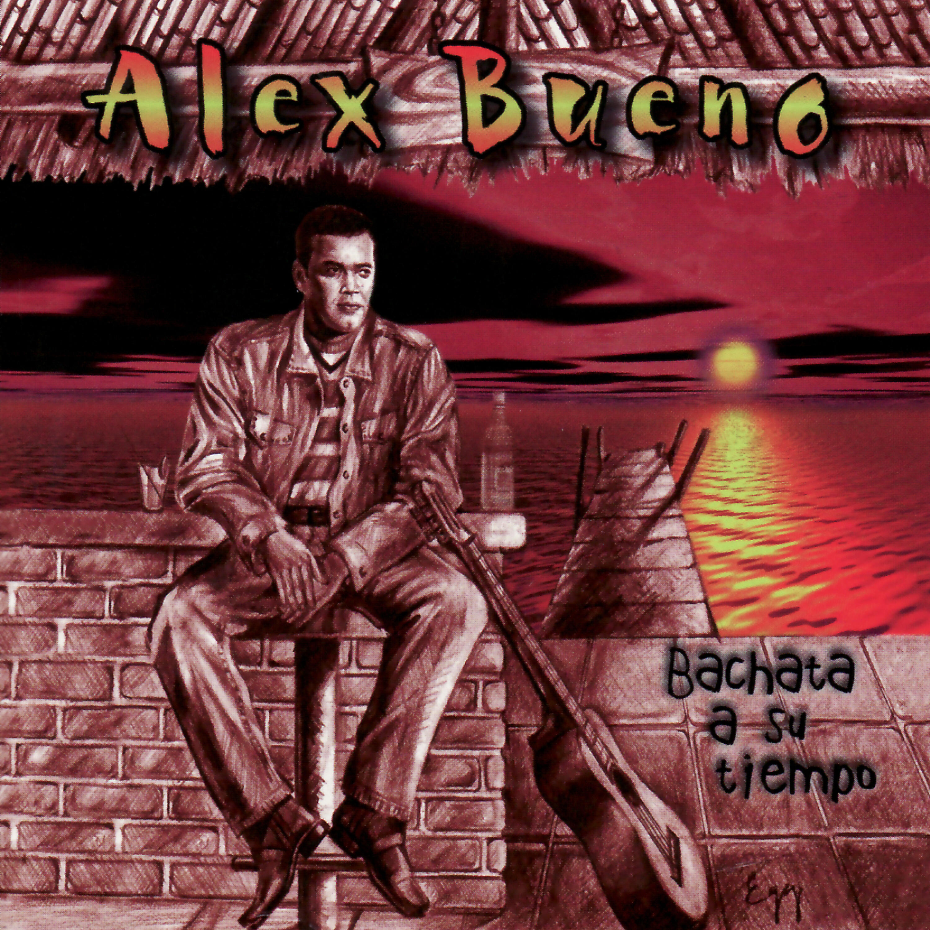 Alex Bueno - Si Vinieras Hoy