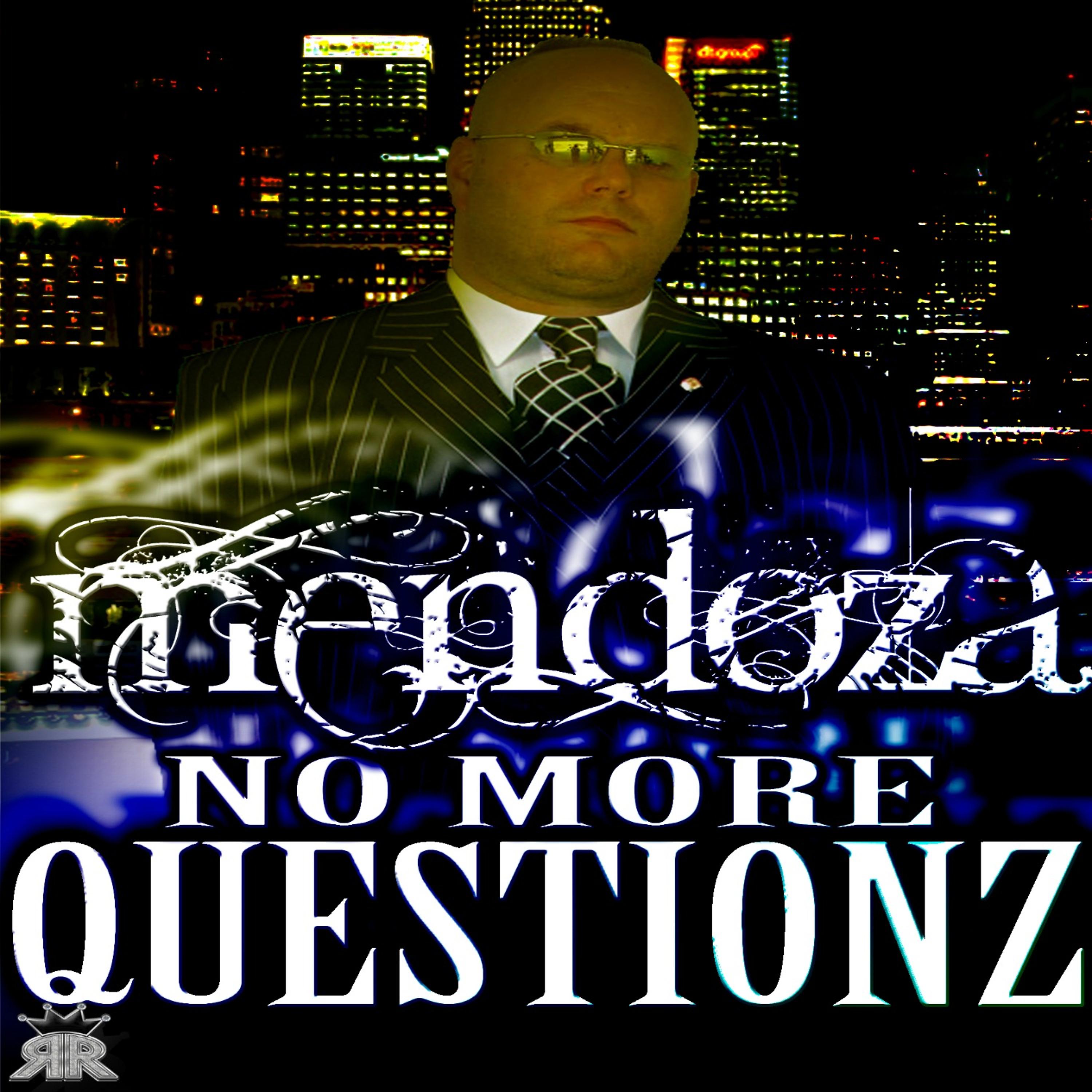Постер альбома No More Questionz