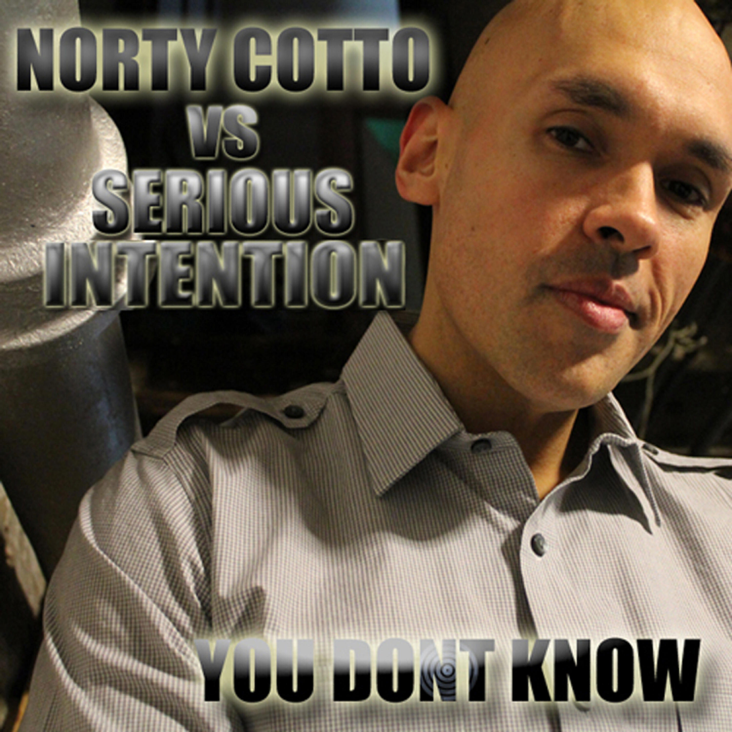 Norty Cotto - You Don't Know (Norty Cotto Original Clubber Mix)