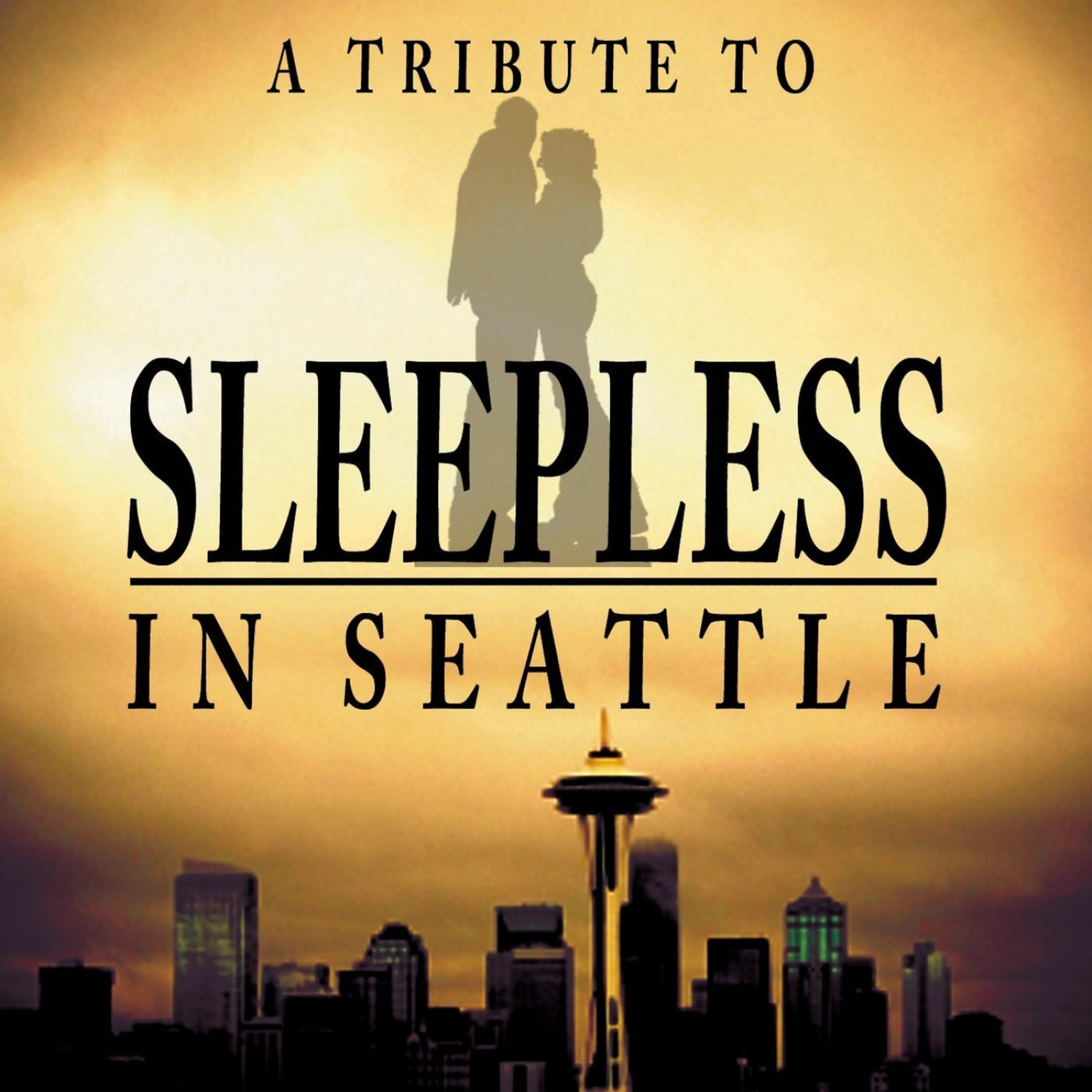 Постер альбома A Tribute To Sleepless In Seattle