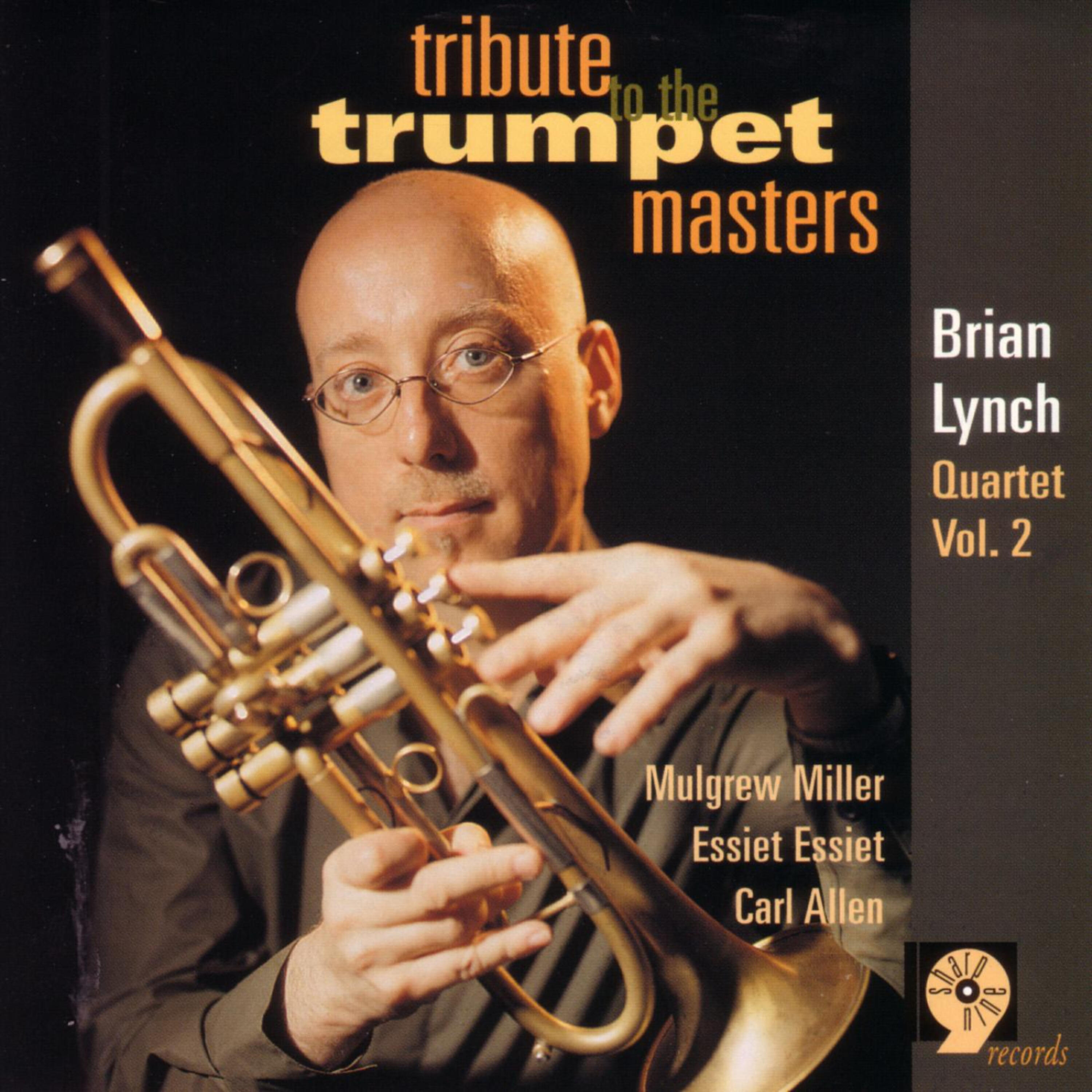 Brian Lynch Quartet - Woody Shaw